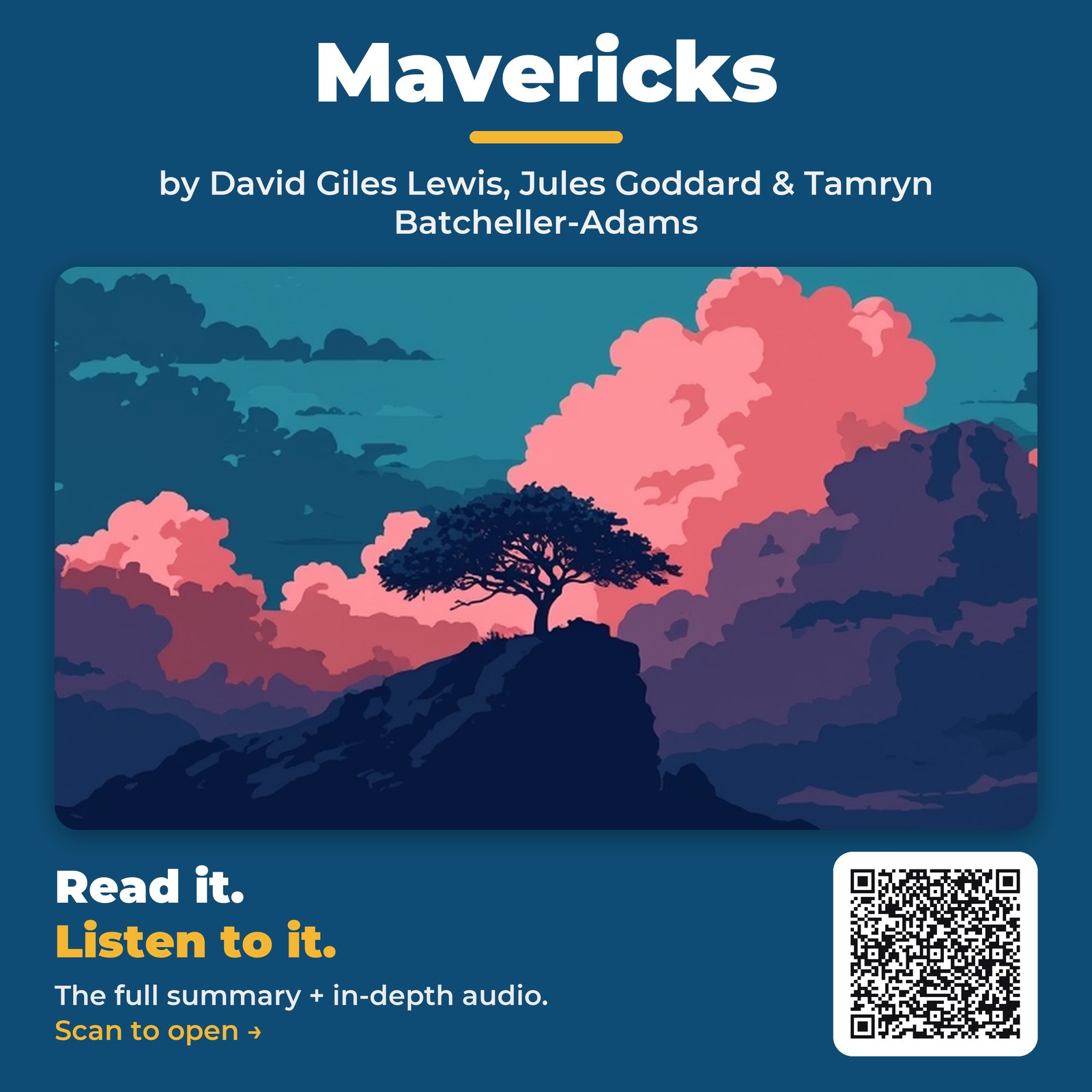 Mavericks — by David Giles Lewis, Jules Goddard & Tamryn Batcheller-Adams