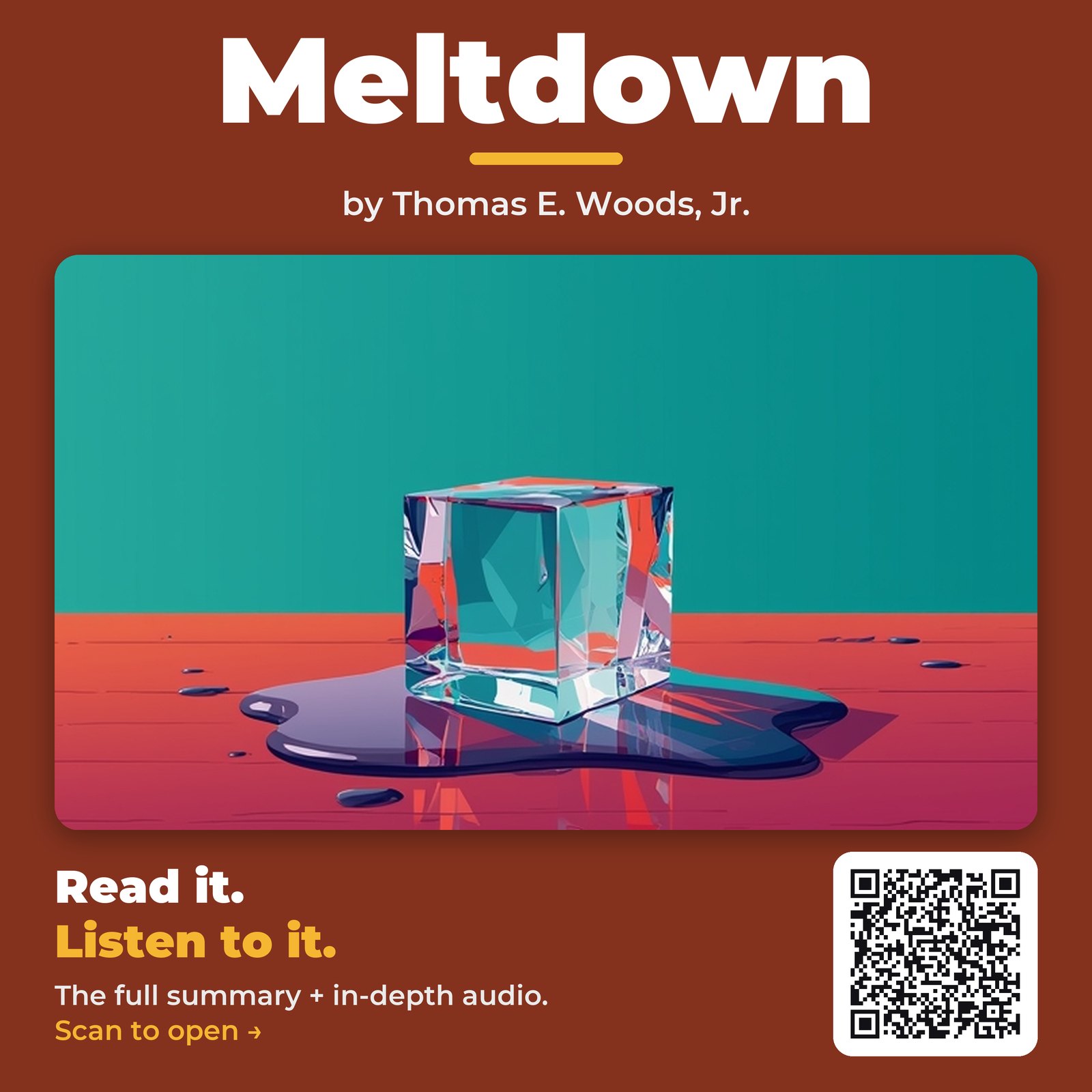 Meltdown — by Thomas E. Woods, Jr.