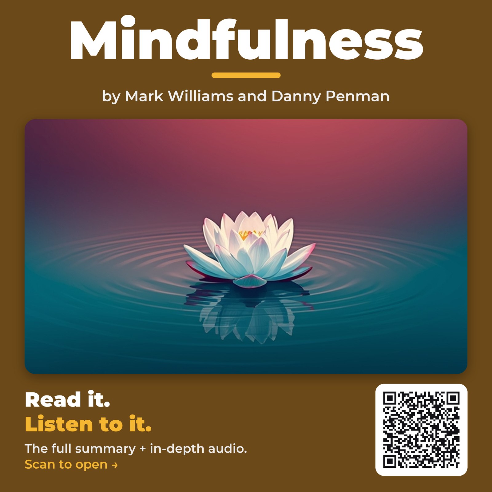 Mindfulness — by Mark Williams and Danny Penman