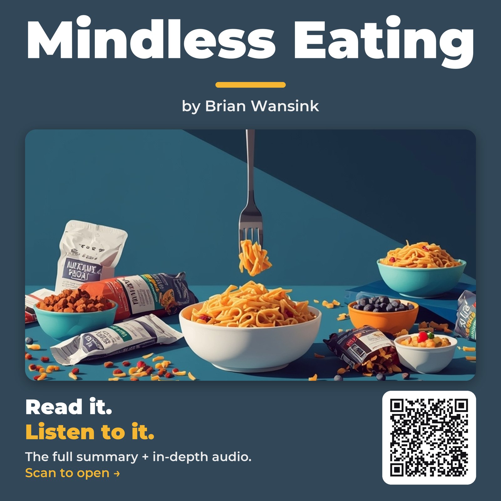 Mindless Eating — by Brian Wansink
