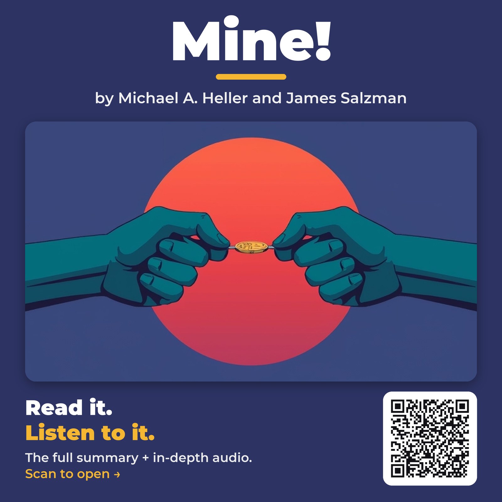 Mine! — by Michael A. Heller and James Salzman
