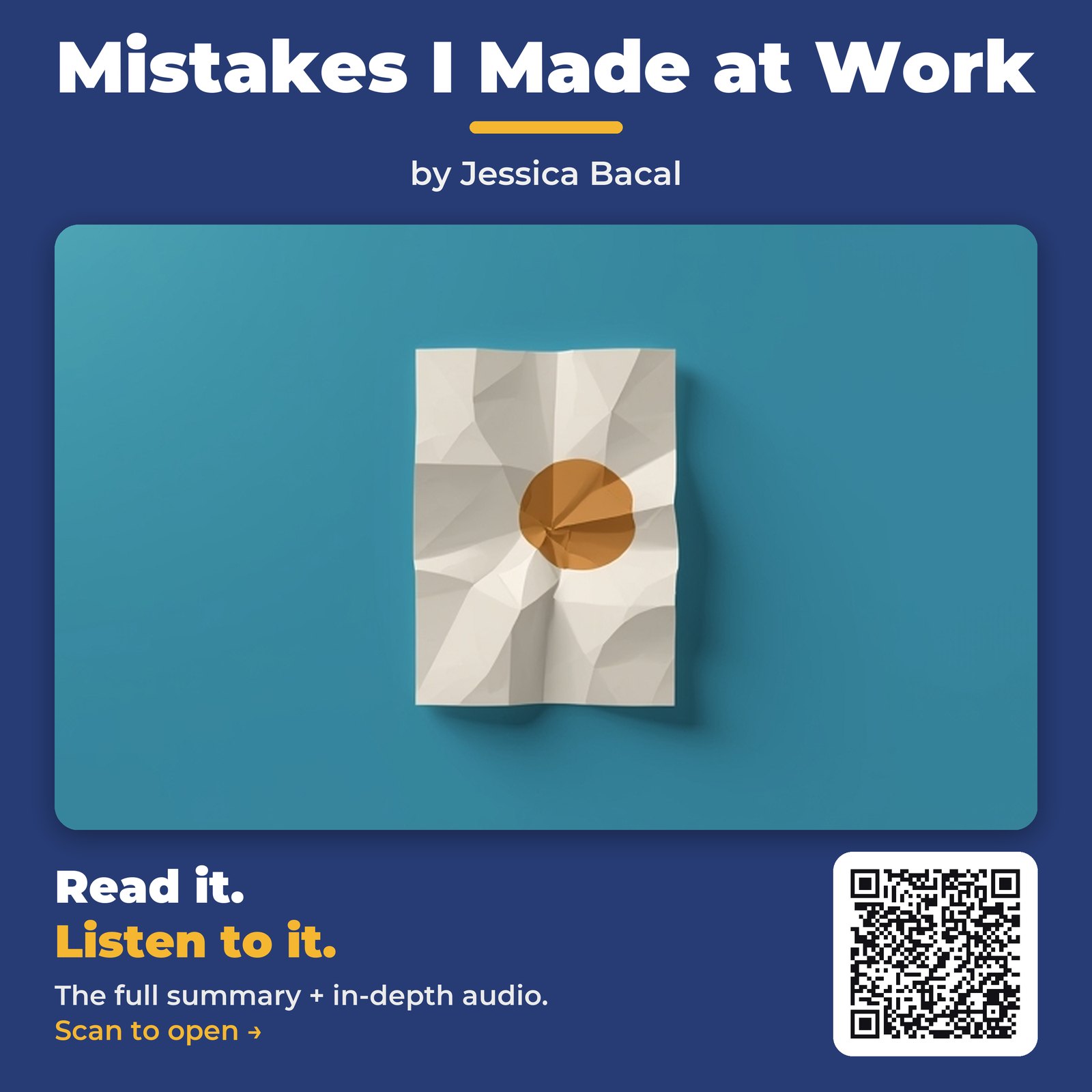 Mistakes I Made at Work — by Jessica Bacal