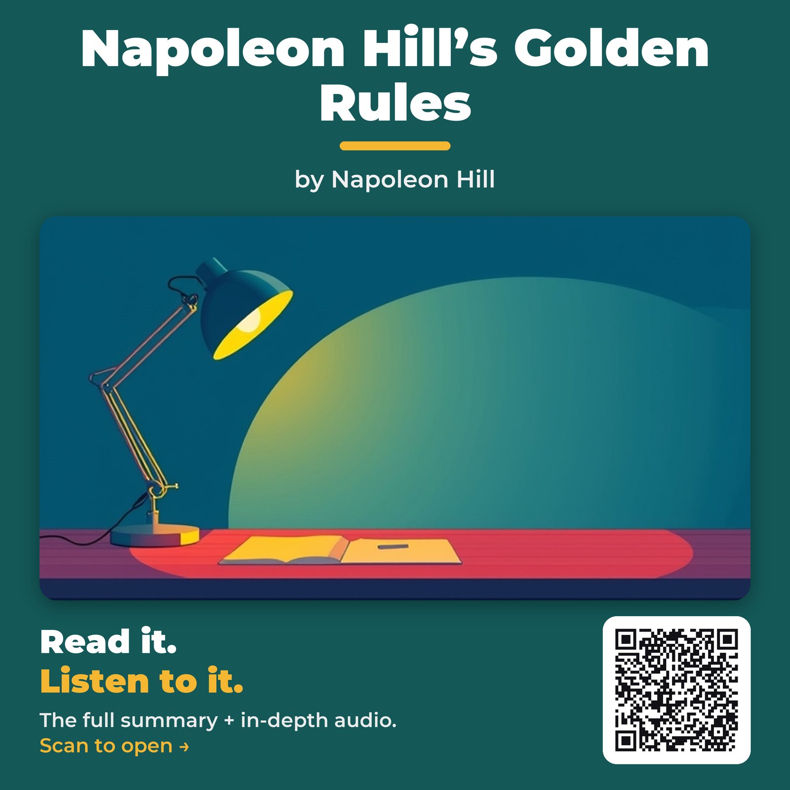 Napoleon Hill’s Golden Rules — by Napoleon Hill