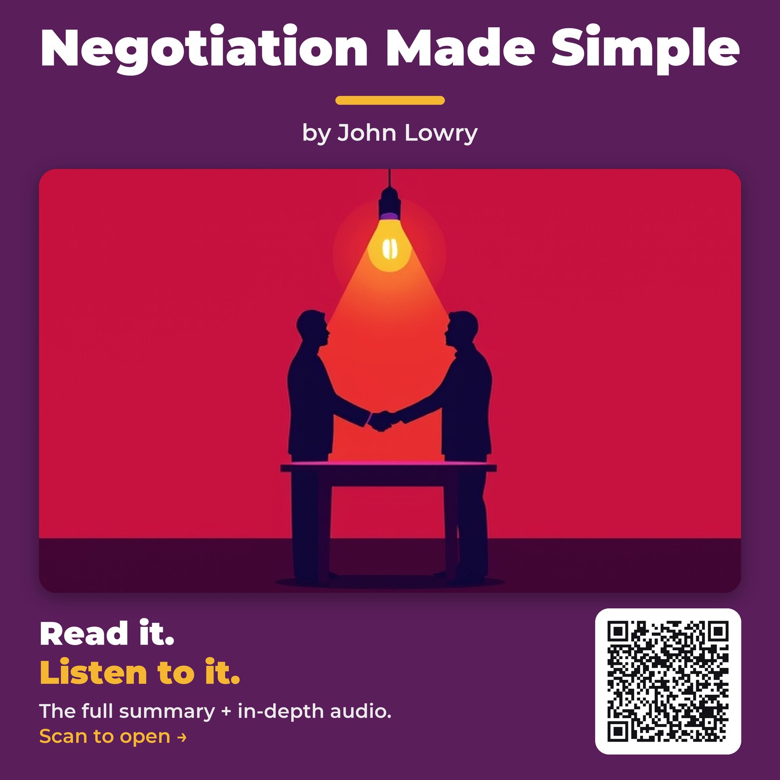 Negotiation Made Simple — by John Lowry
