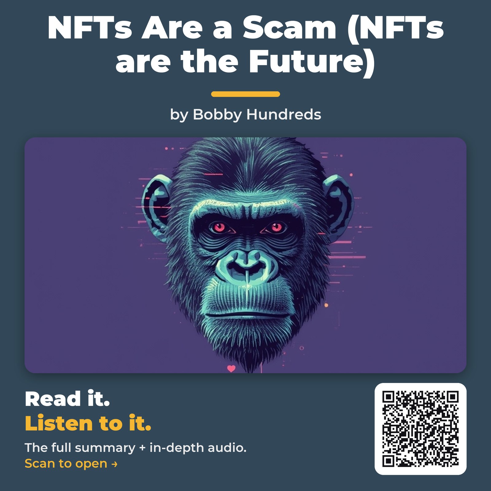 NFTs Are a Scam (NFTs are the Future) — by Bobby Hundreds