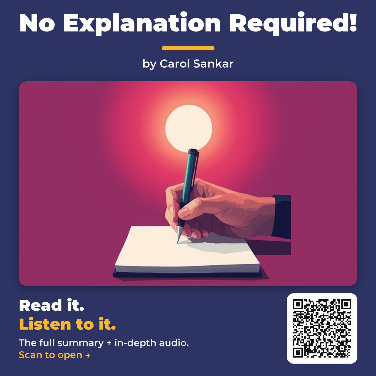 No Explanation Required! — by Carol Sankar