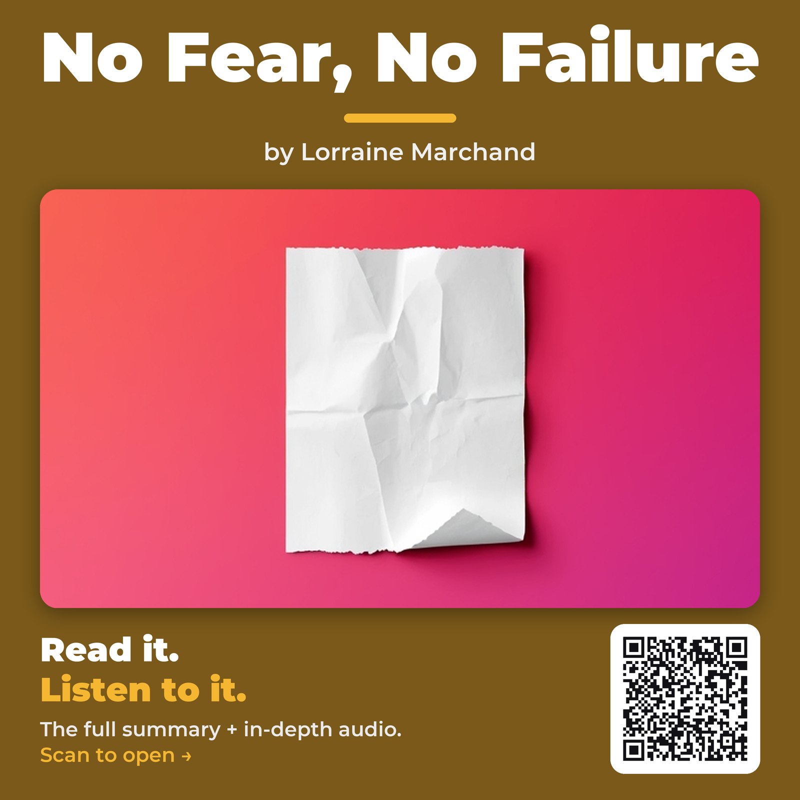 No Fear, No Failure — by Lorraine Marchand