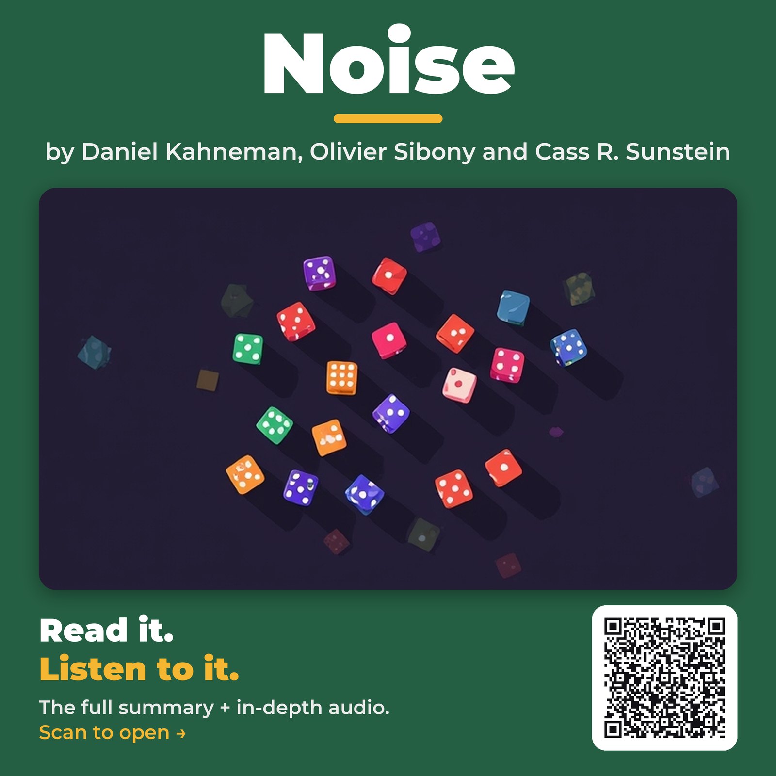 Noise — by Daniel Kahneman, Olivier Sibony and Cass R. Sunstein
