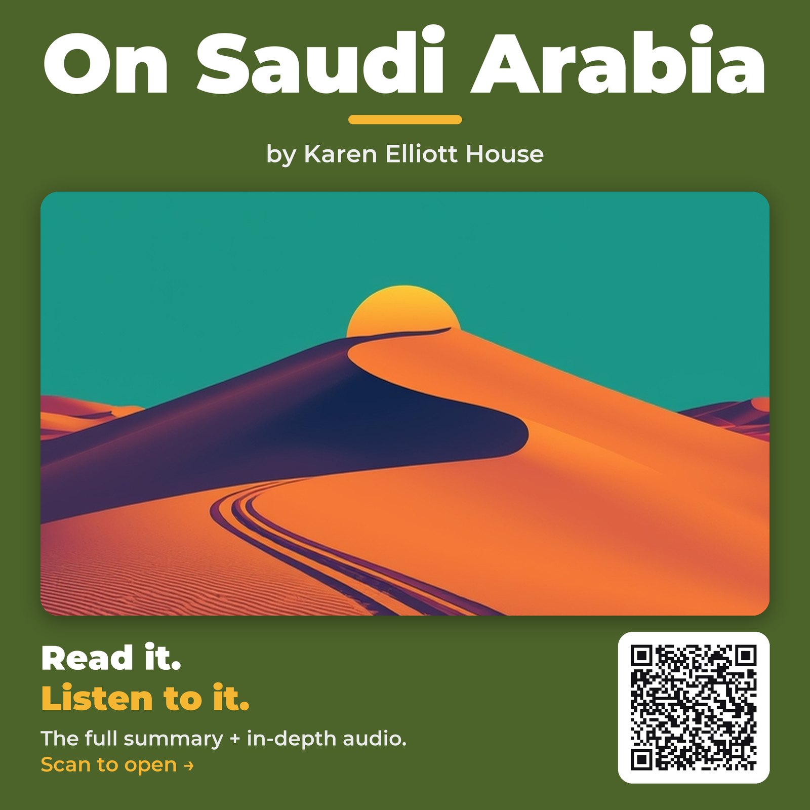 On Saudi Arabia — by Karen Elliott House