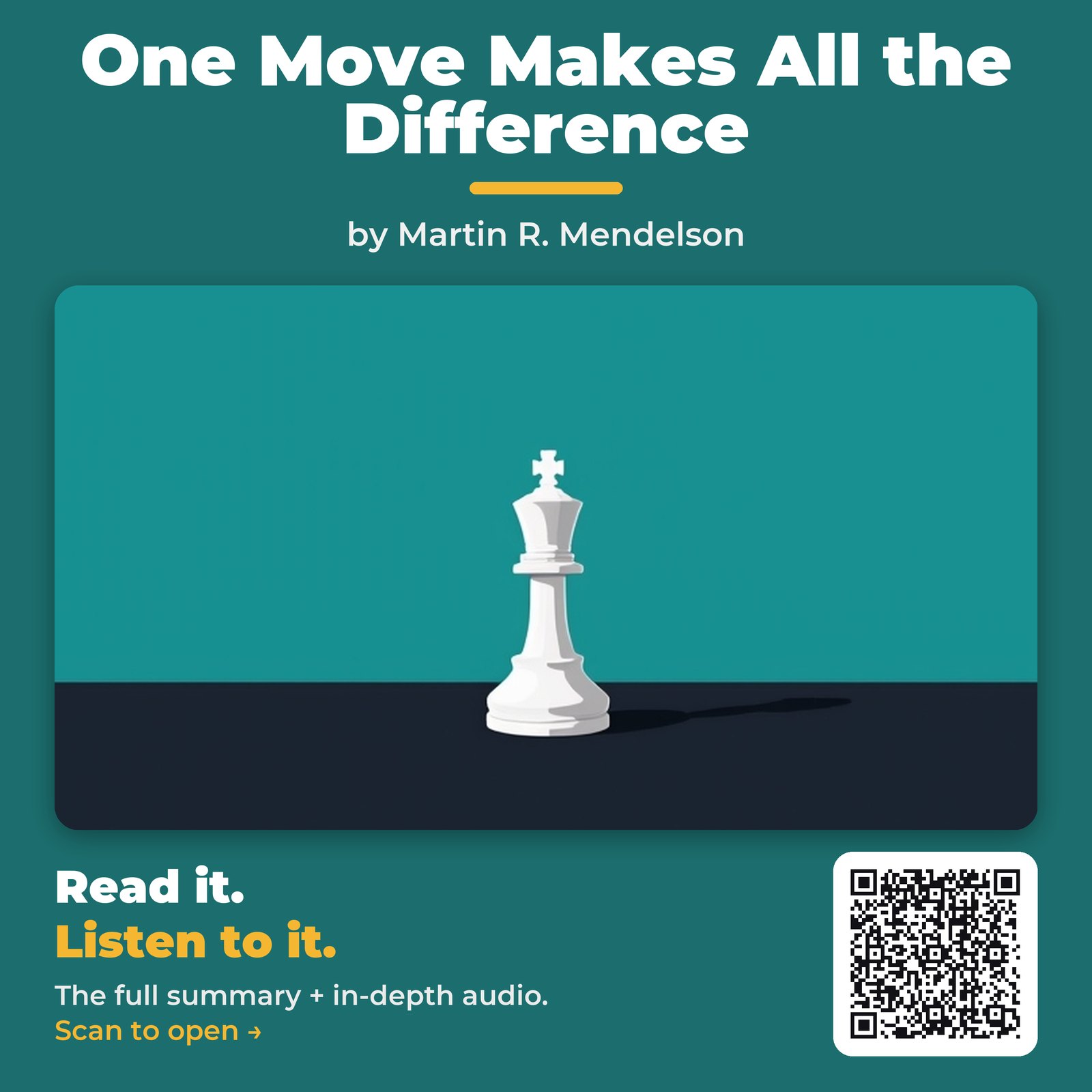 One Move Makes All the Difference — by Martin R. Mendelson
