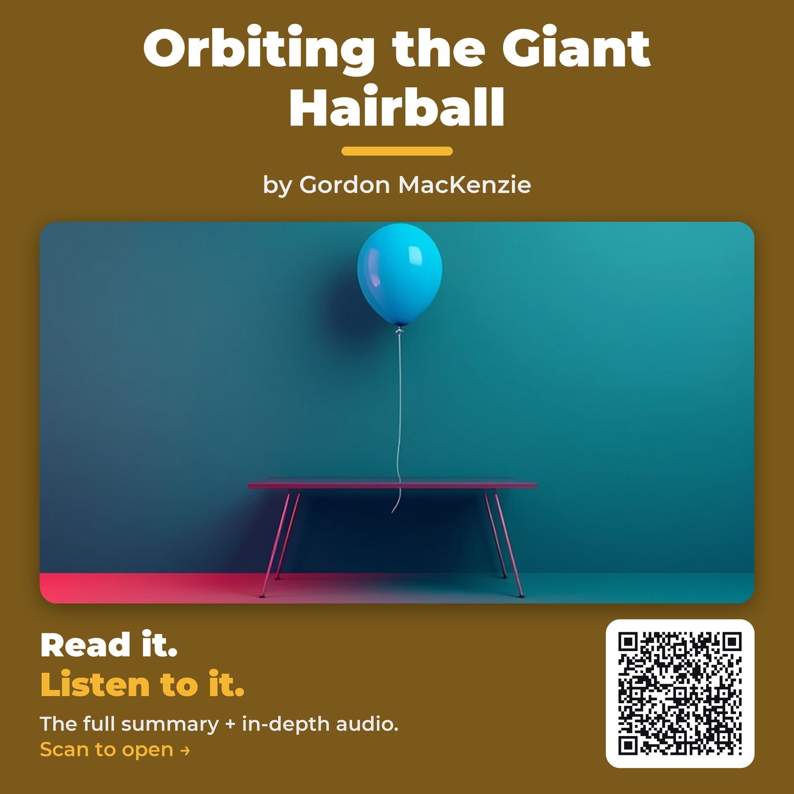 Orbiting the Giant Hairball — by Gordon MacKenzie