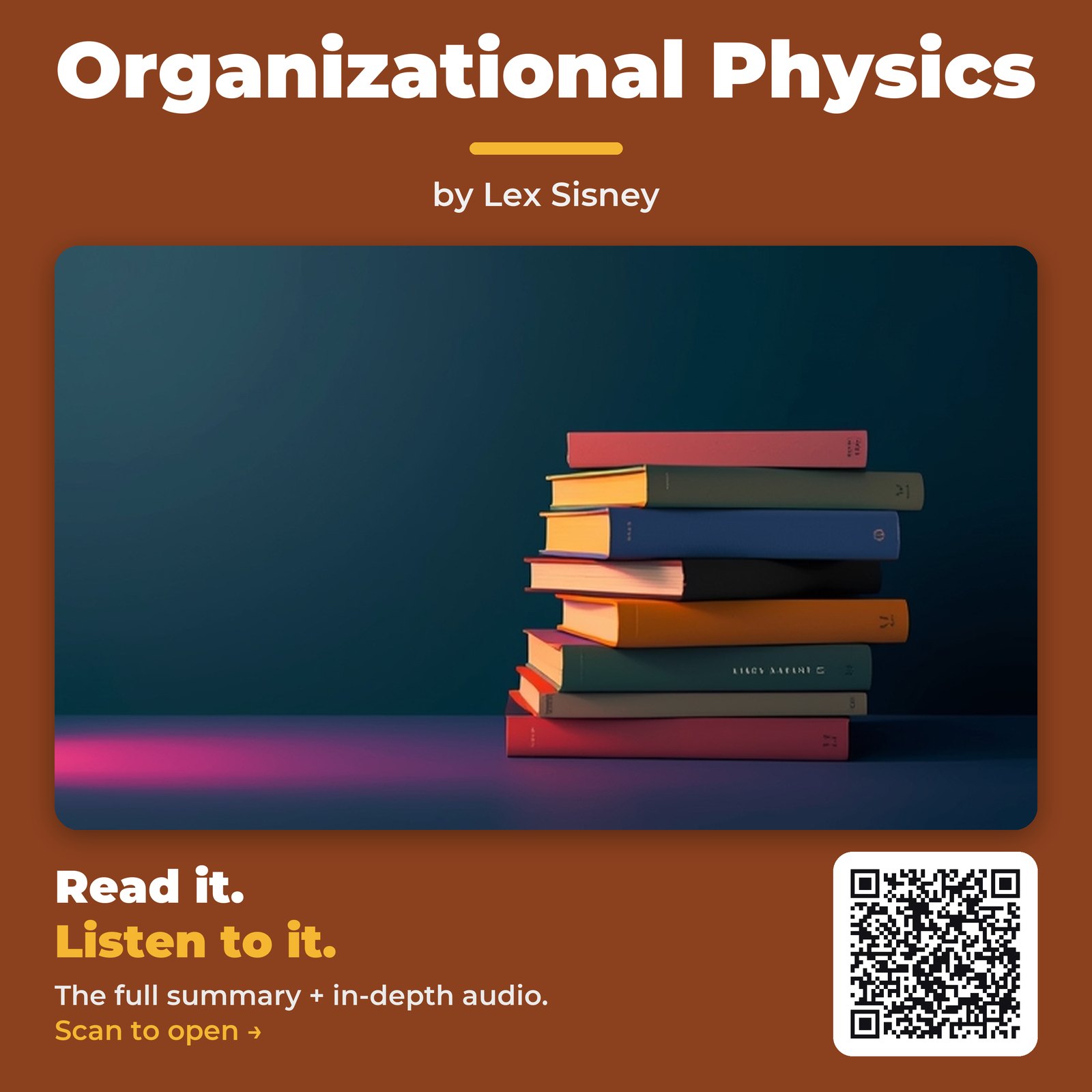 Organizational Physics — by Lex Sisney