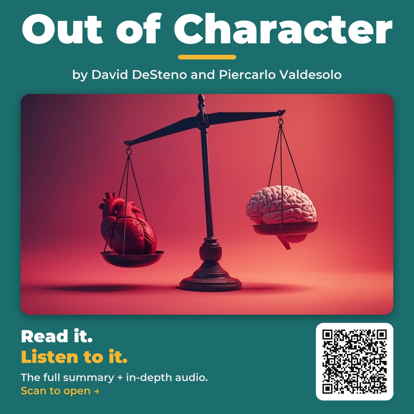 Out of Character — by David DeSteno and Piercarlo Valdesolo