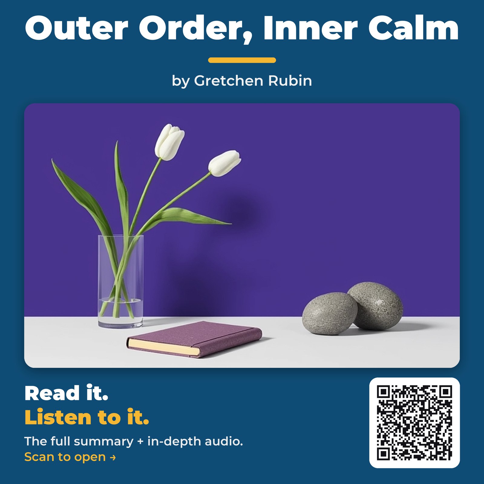 Outer Order, Inner Calm — by Gretchen Rubin