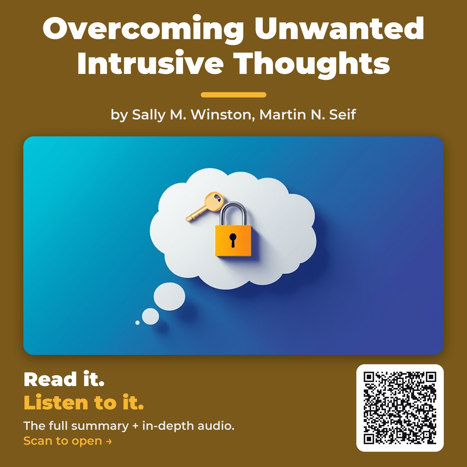Overcoming Unwanted Intrusive Thoughts — by Sally M. Winston,  Martin N. Seif