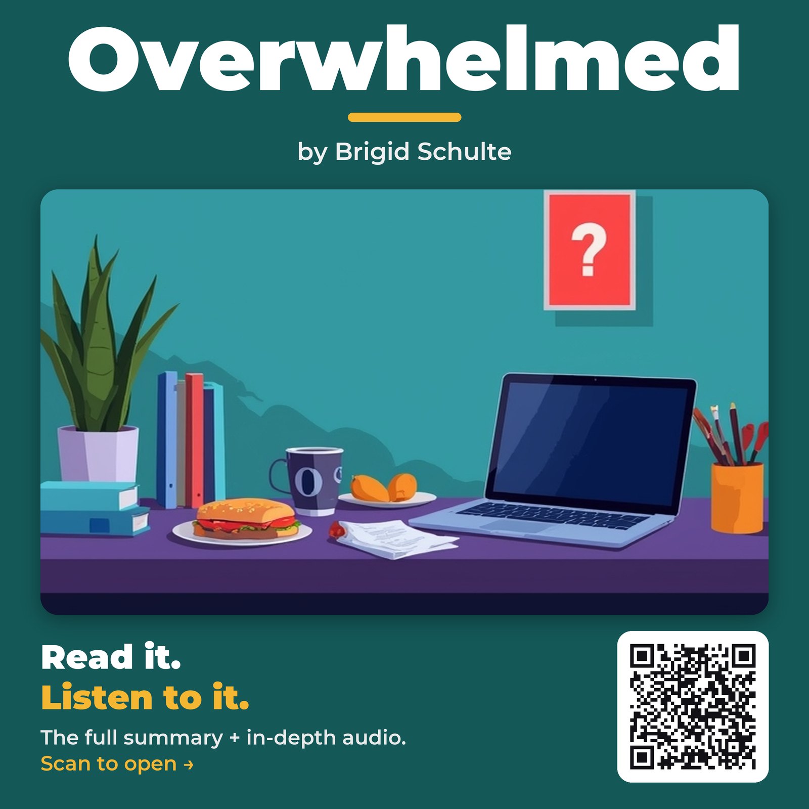 Overwhelmed — by Brigid Schulte