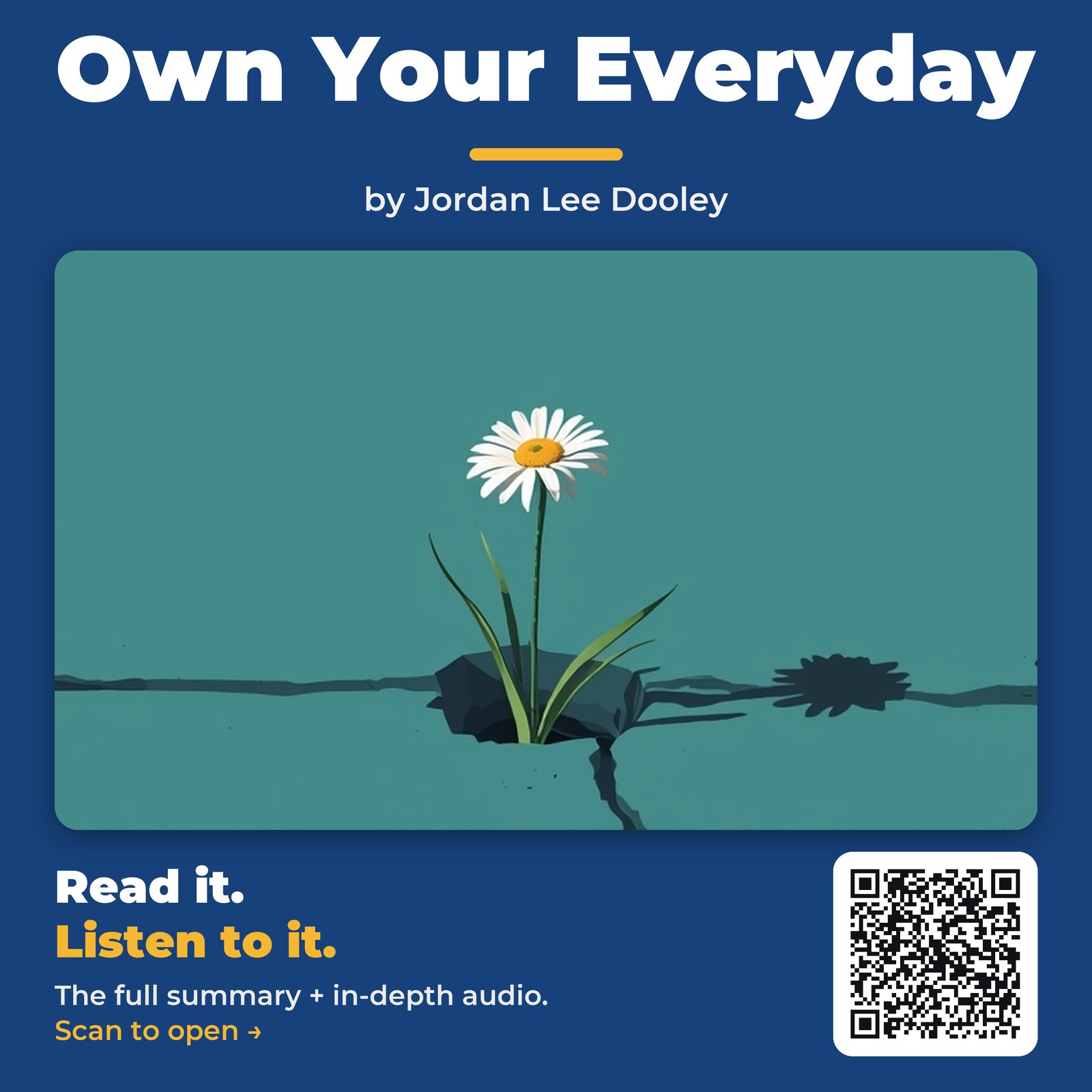 Own Your Everyday — by Jordan Lee Dooley