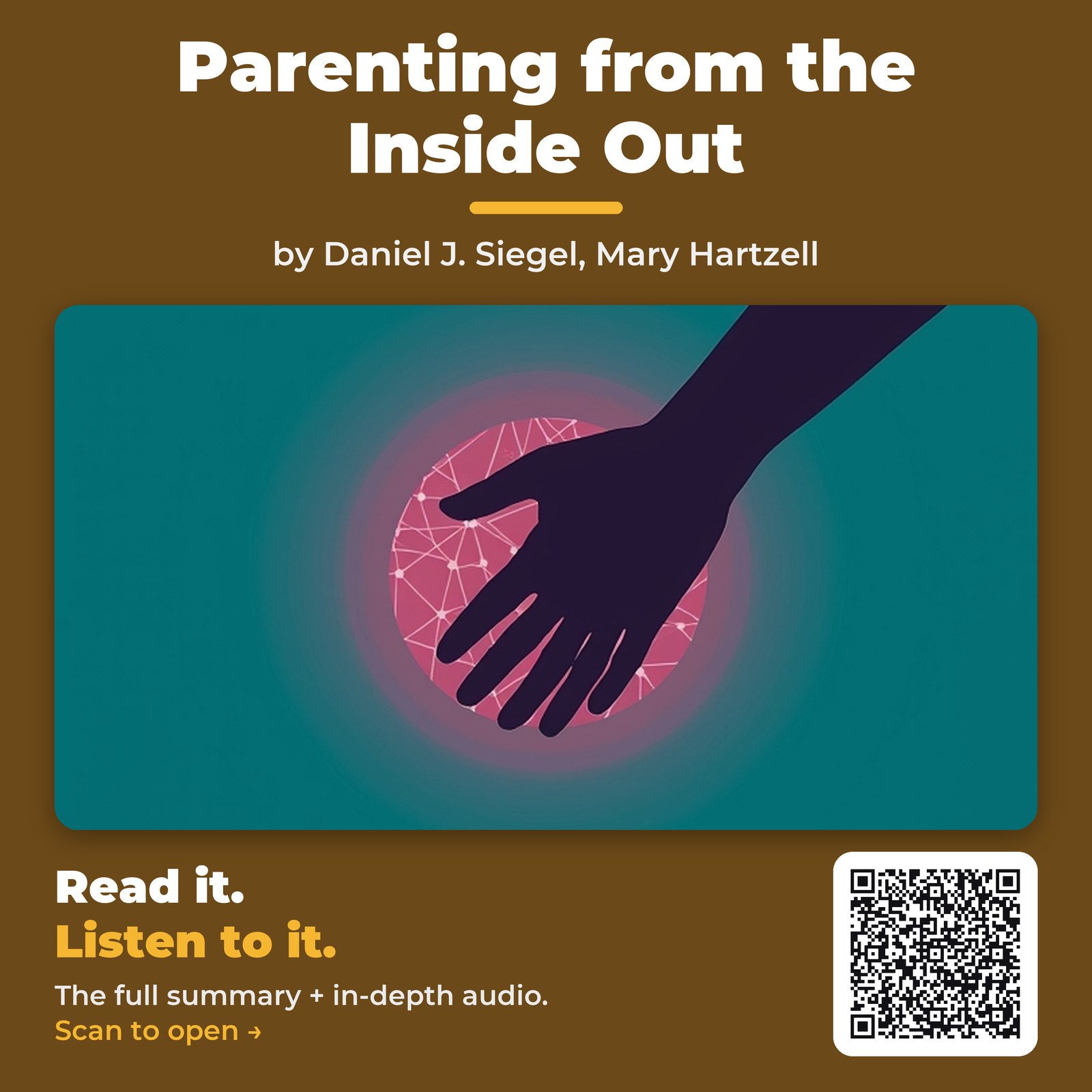 Parenting from the Inside Out — by Daniel J. Siegel, Mary Hartzell