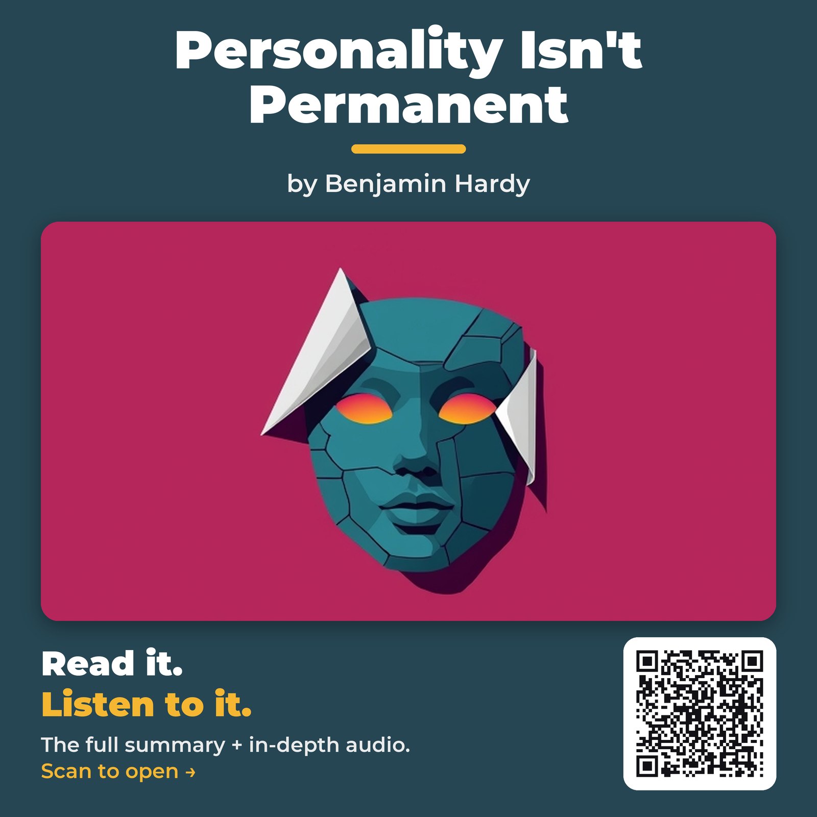 Personality Isn’t Permanent — by Benjamin Hardy