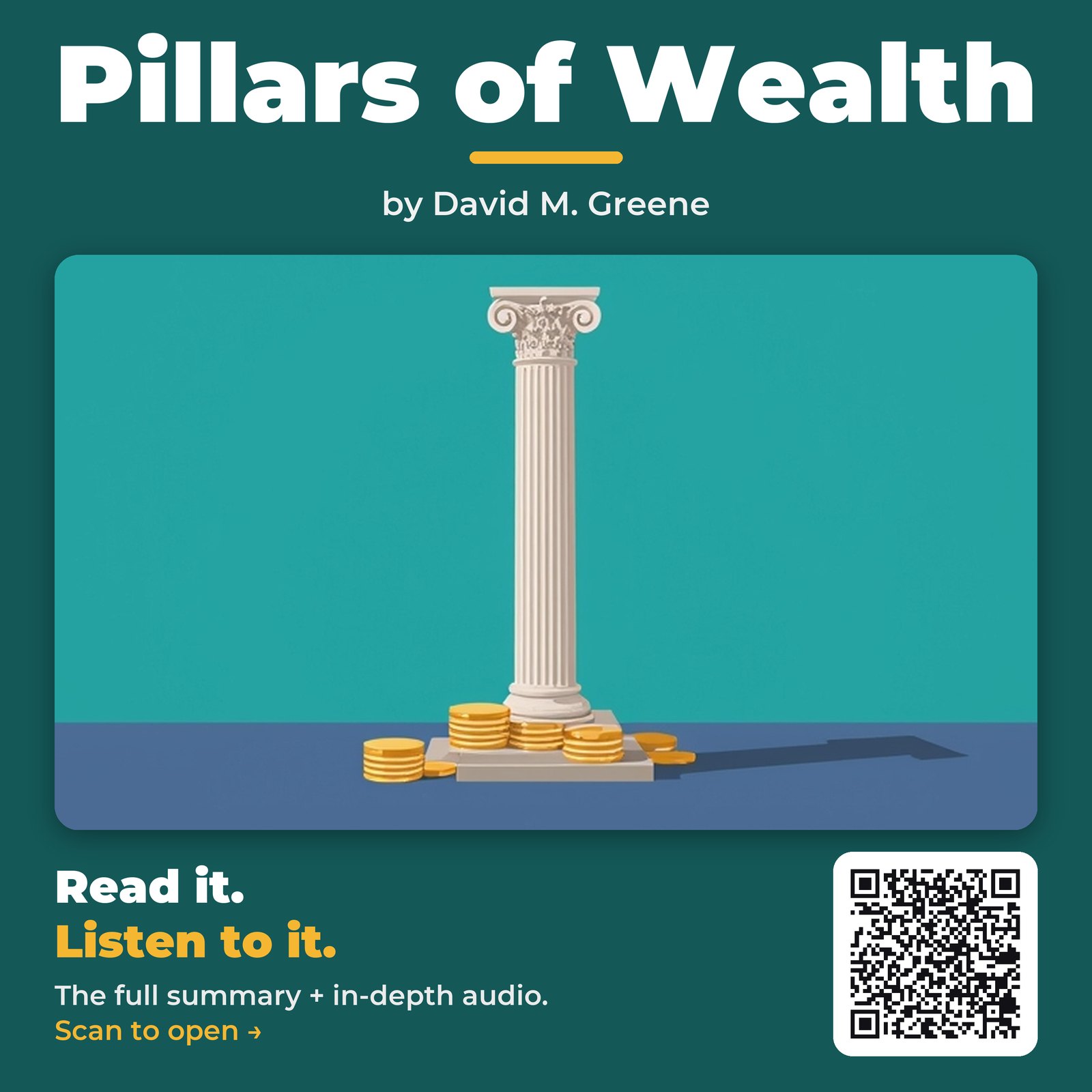 Pillars of Wealth — by David M. Greene