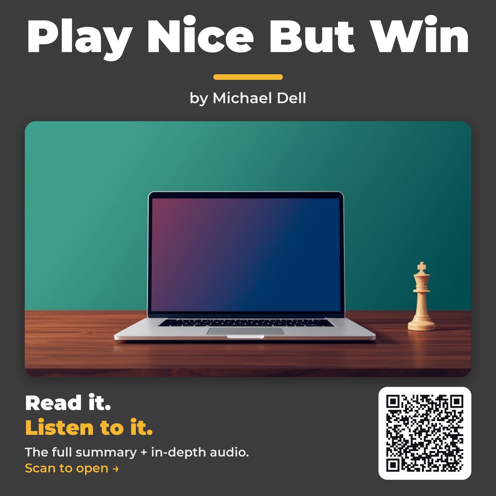 Play Nice But Win — by Michael Dell