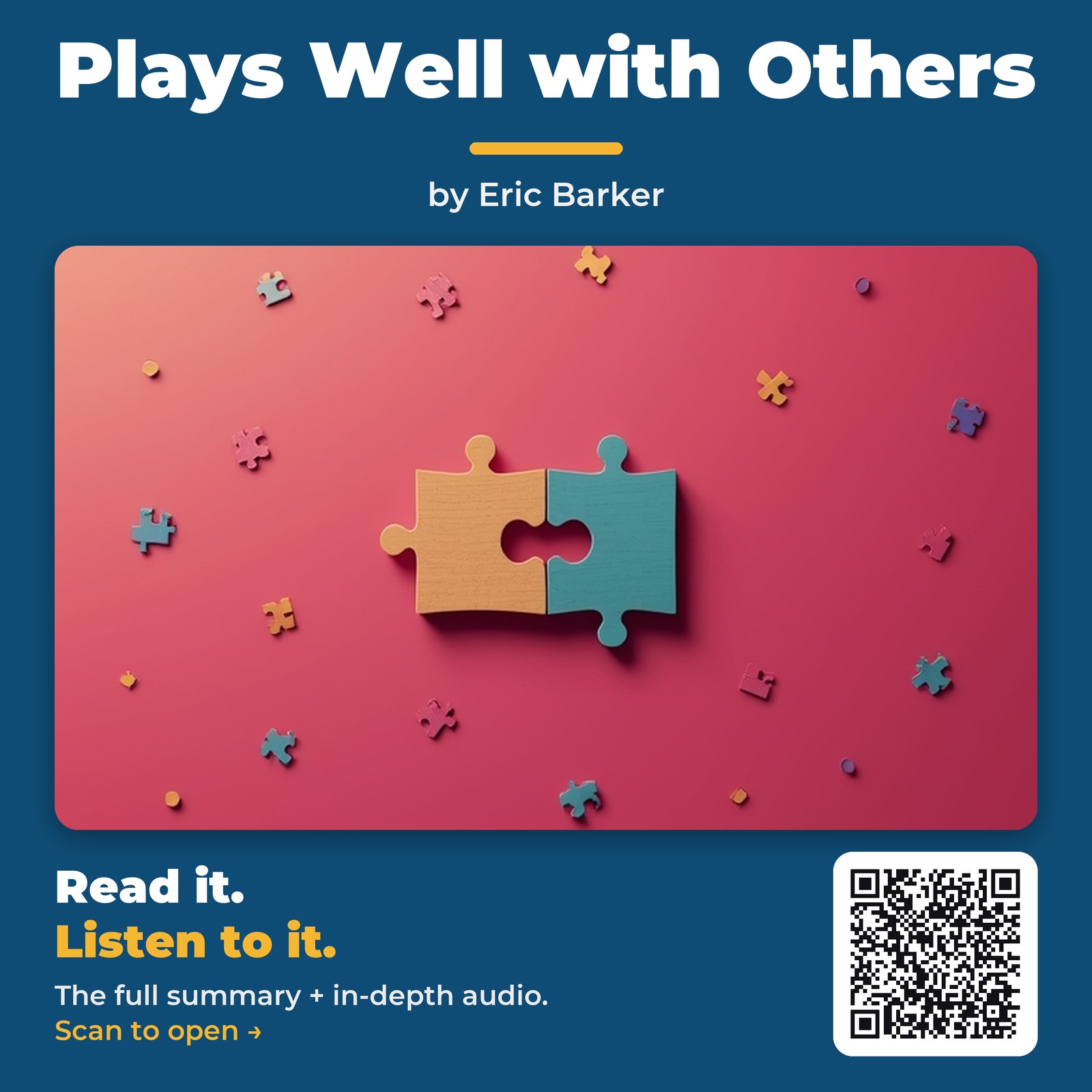 Plays Well with Others — by Eric Barker