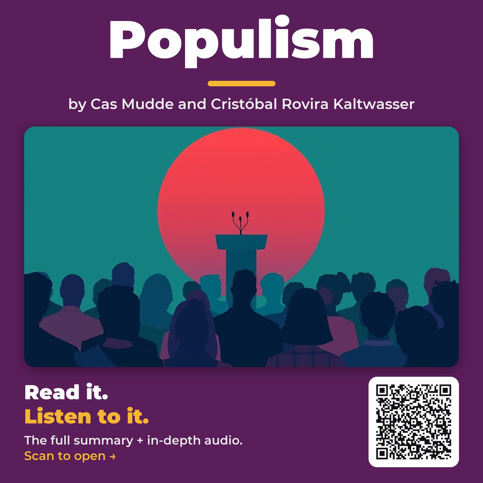 Populism — by Cas Mudde and Cristóbal Rovira Kaltwasser