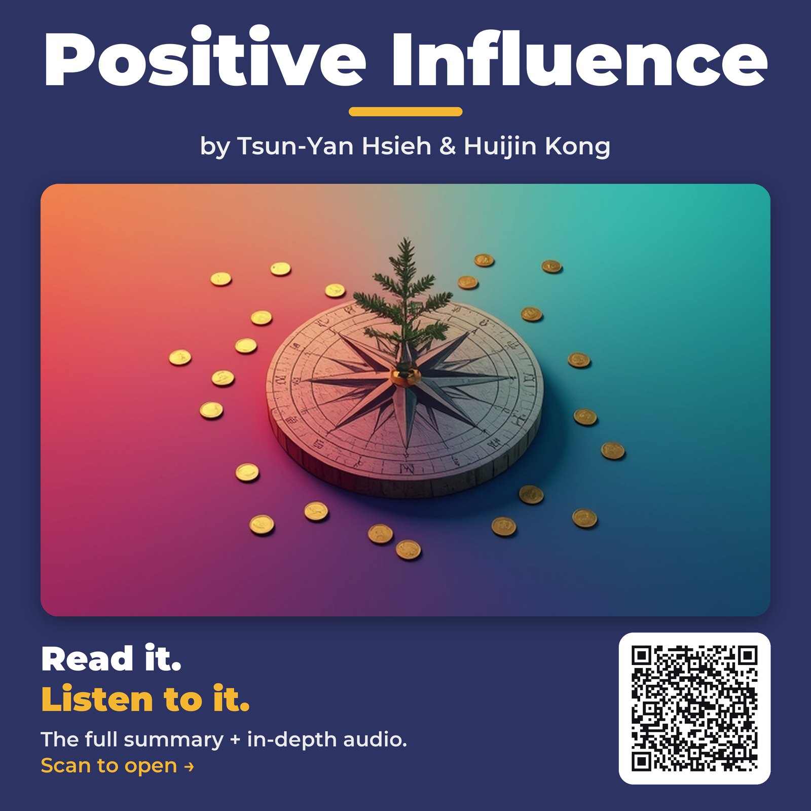 Positive Influence — by Tsun-Yan Hsieh & Huijin Kong