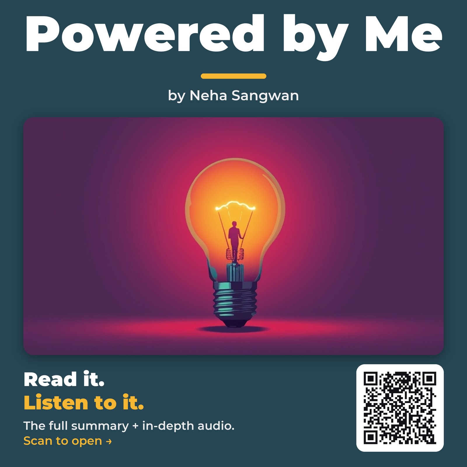 Powered by Me — by Neha Sangwan