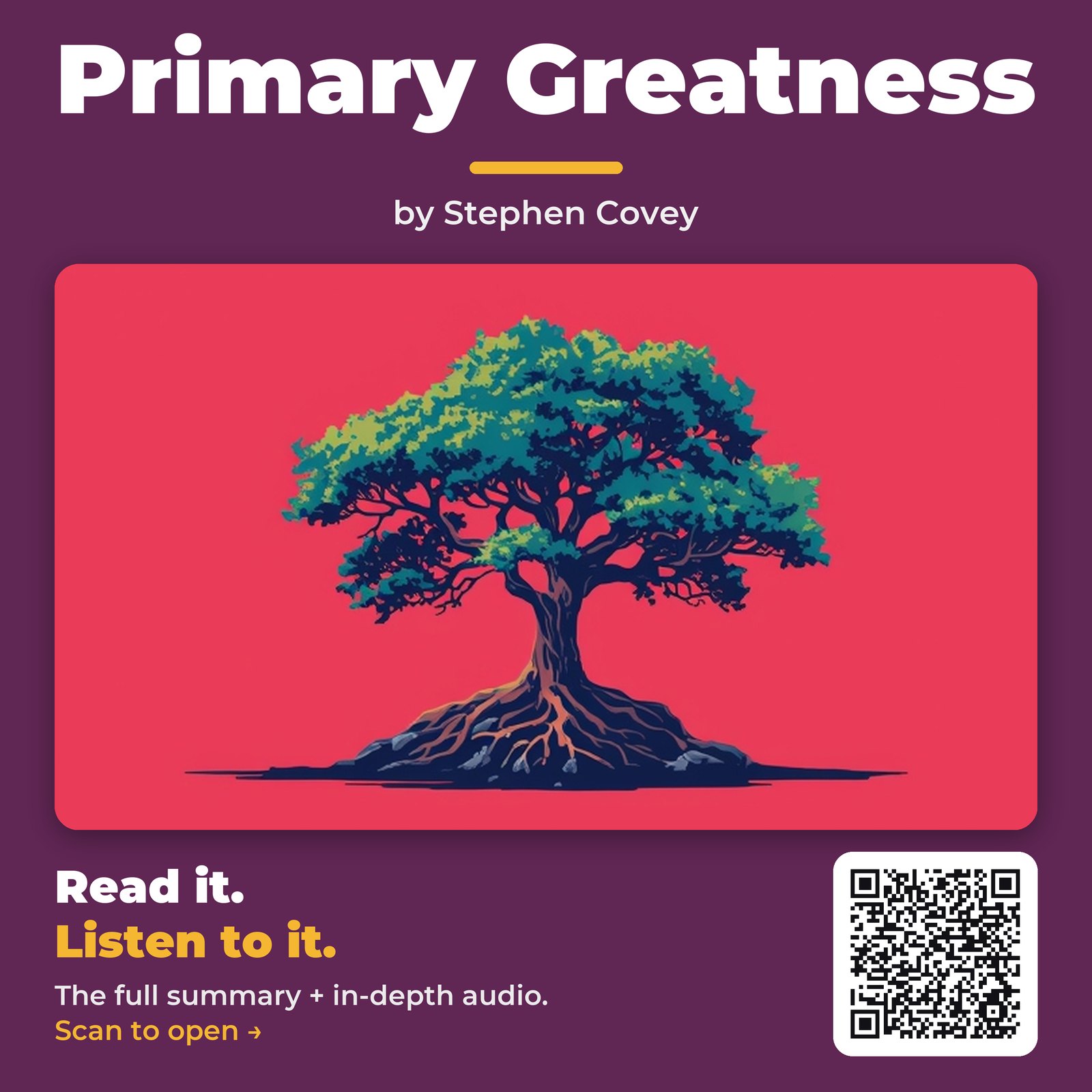 Primary Greatness — by Stephen Covey