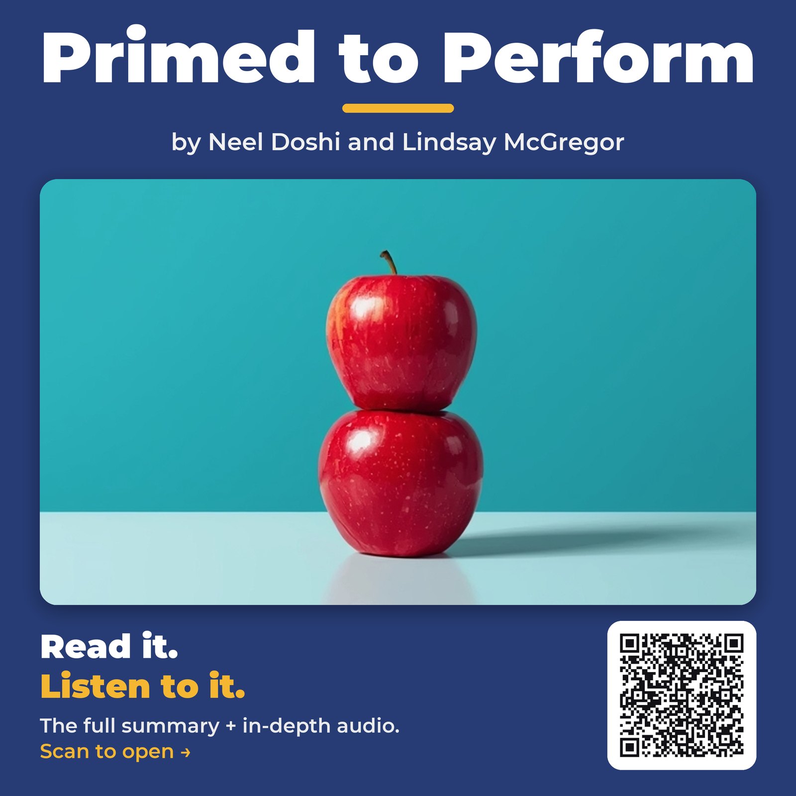 Primed to Perform — by Neel Doshi and Lindsay McGregor