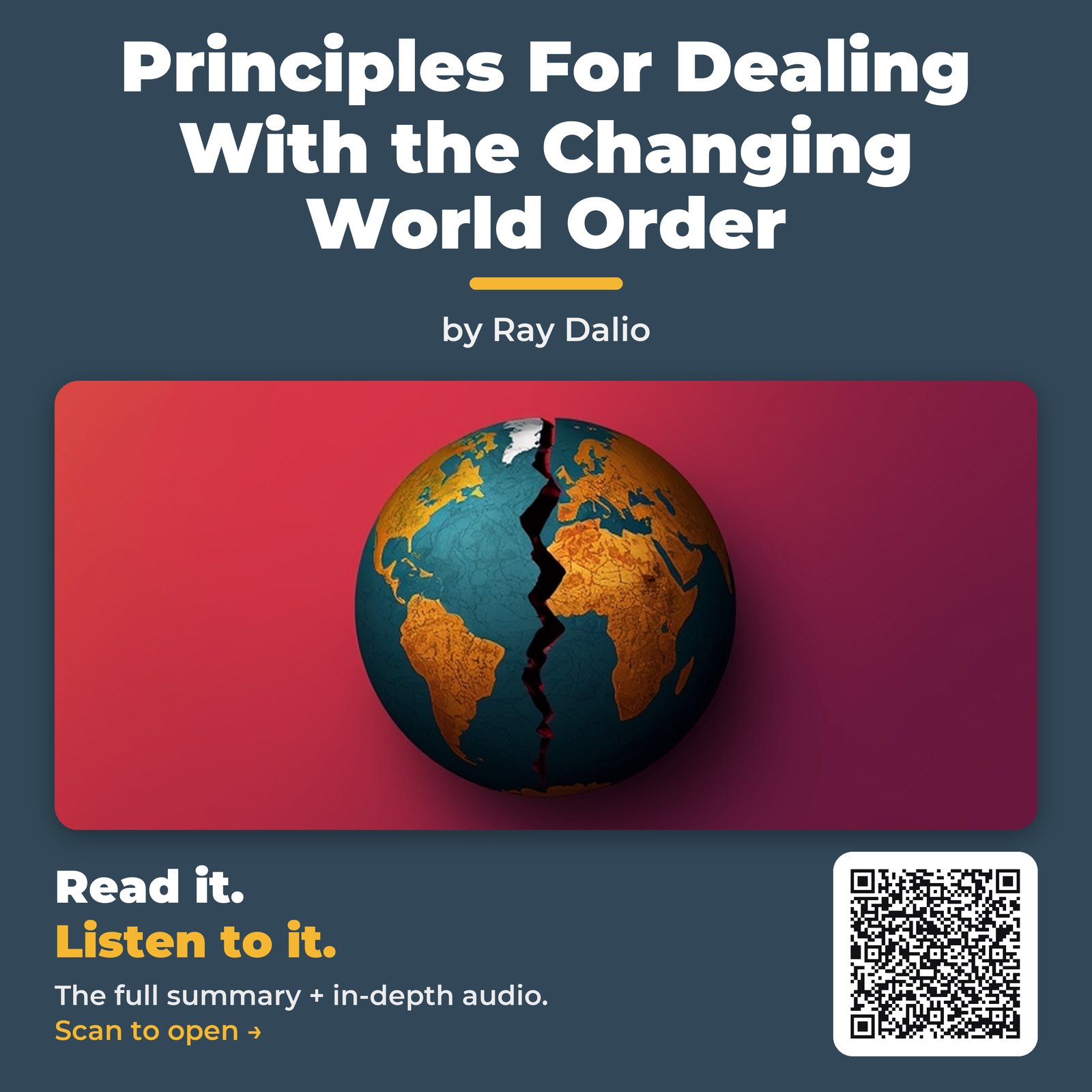 Principles For Dealing With the Changing World Order — by Ray Dalio