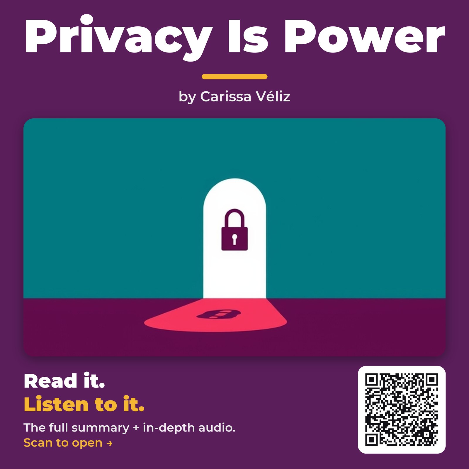 Privacy Is Power — by Carissa Véliz