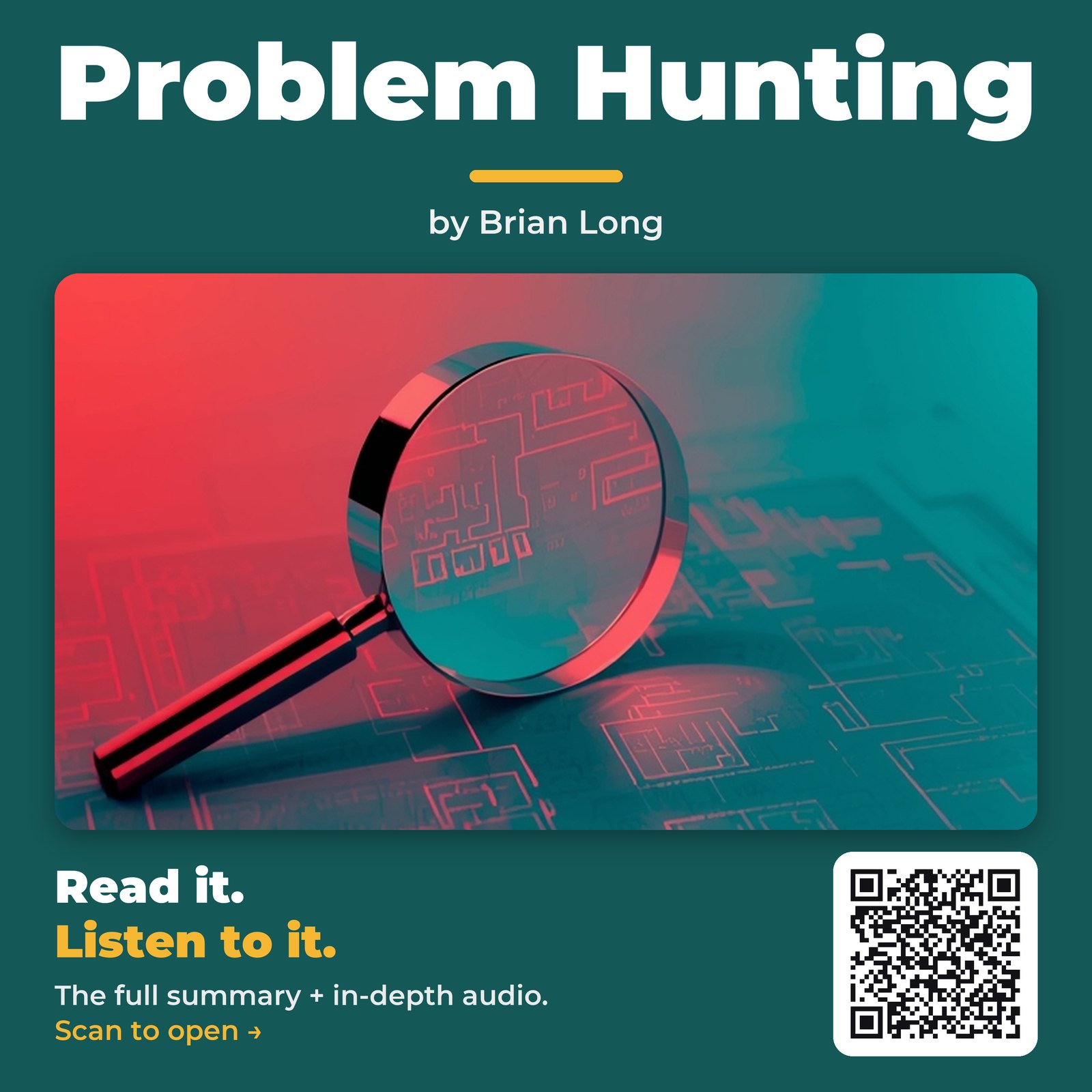 Problem Hunting — by Brian Long