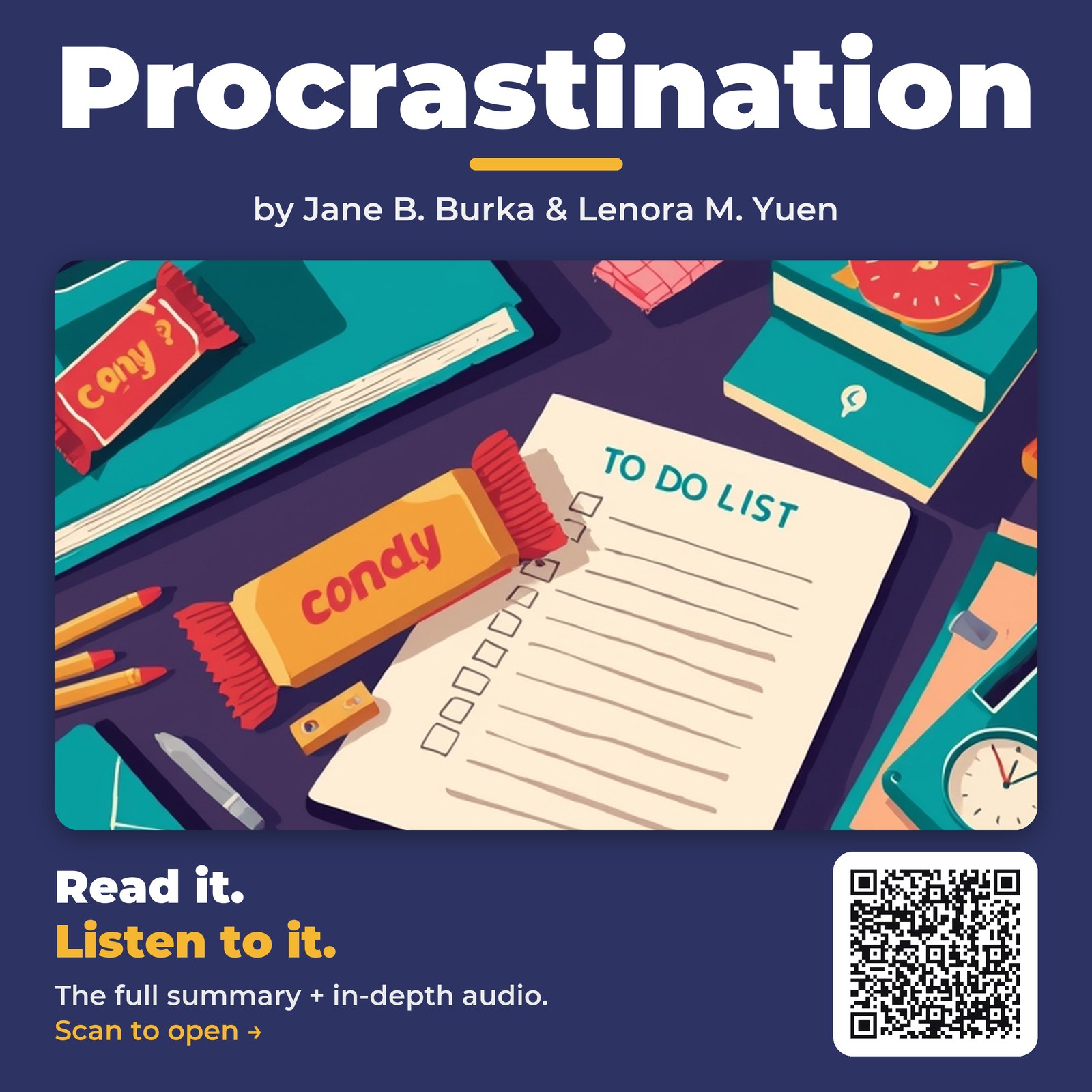 Procrastination — by Jane B. Burka & Lenora M. Yuen