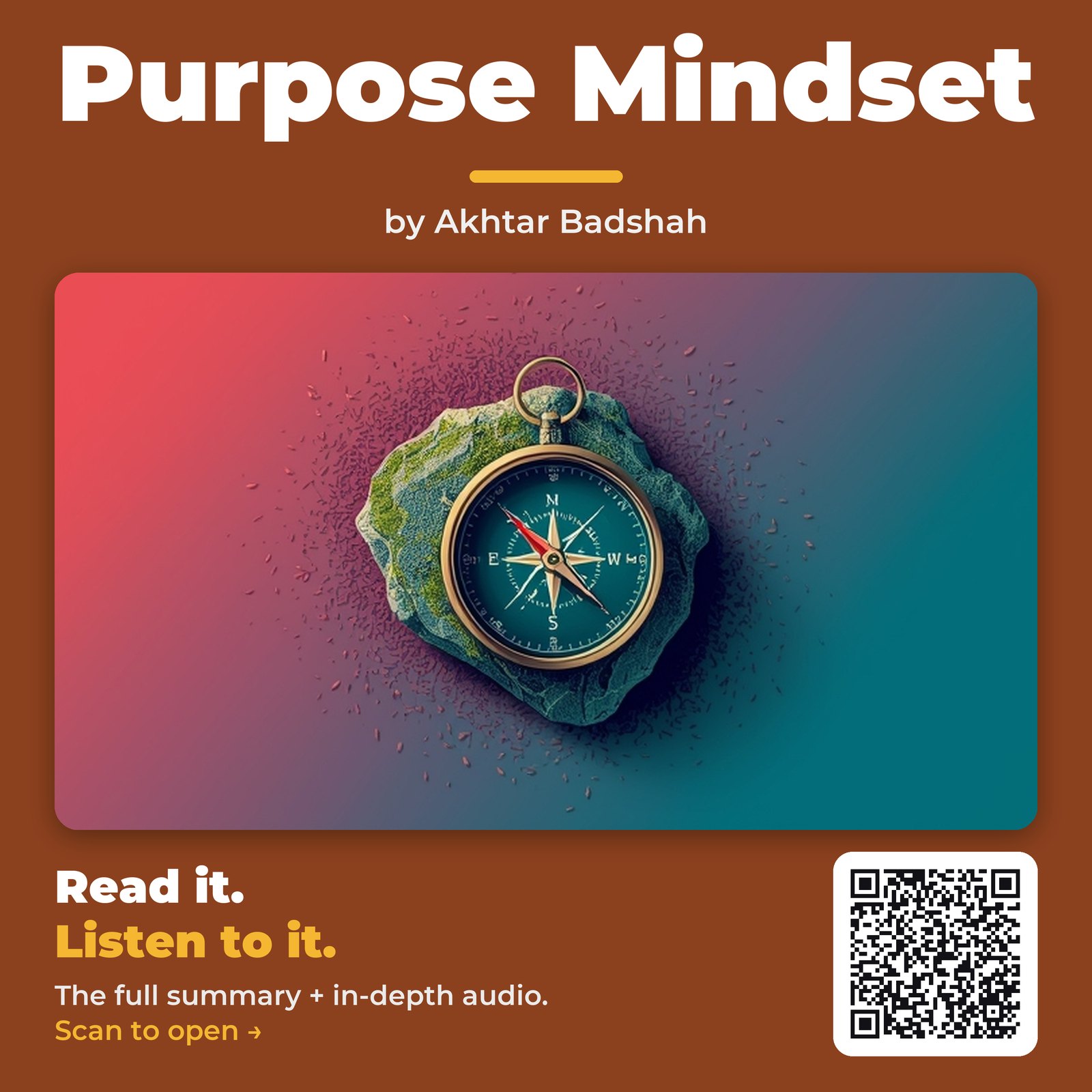 Purpose Mindset — by Akhtar Badshah