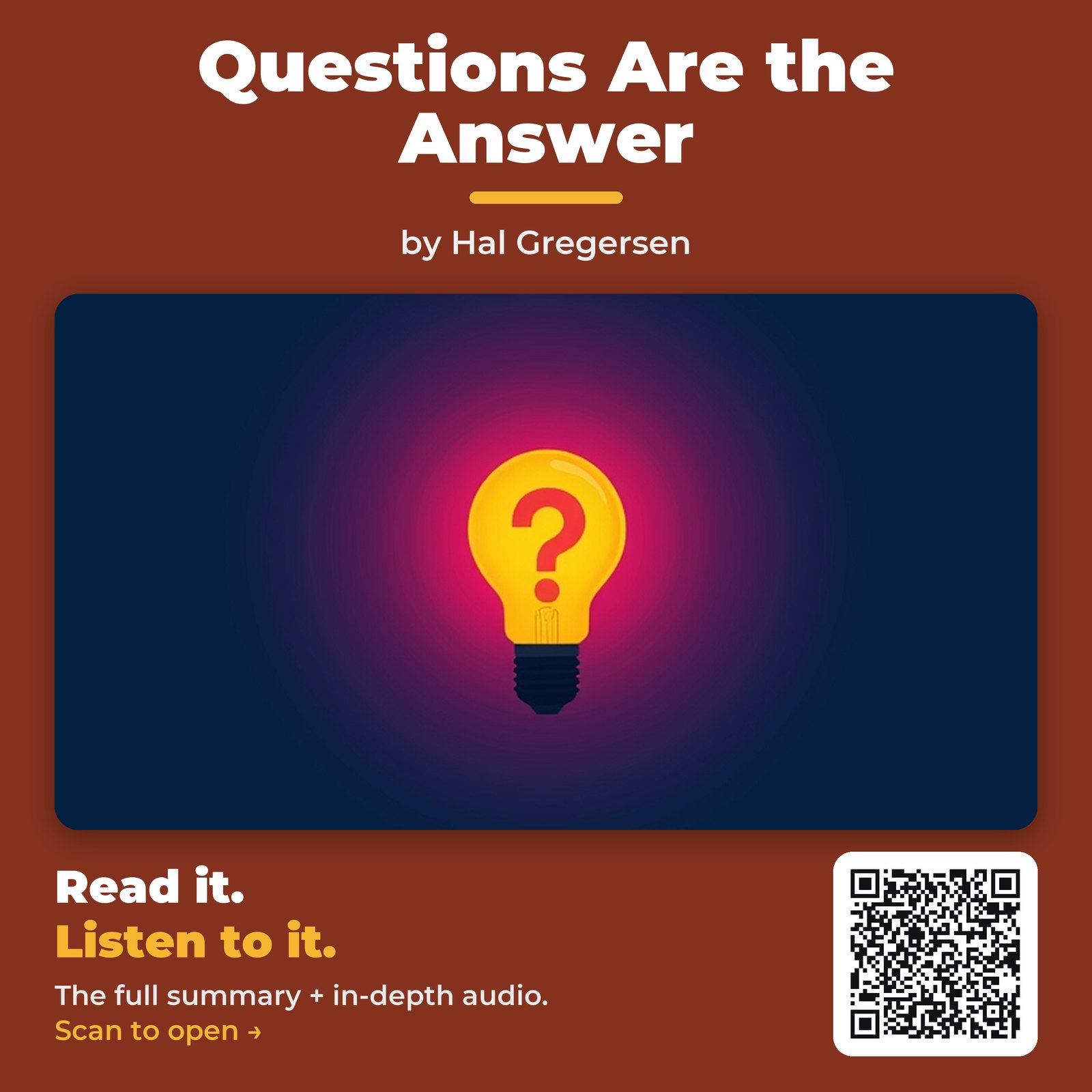 Questions Are the Answer — by Hal Gregersen