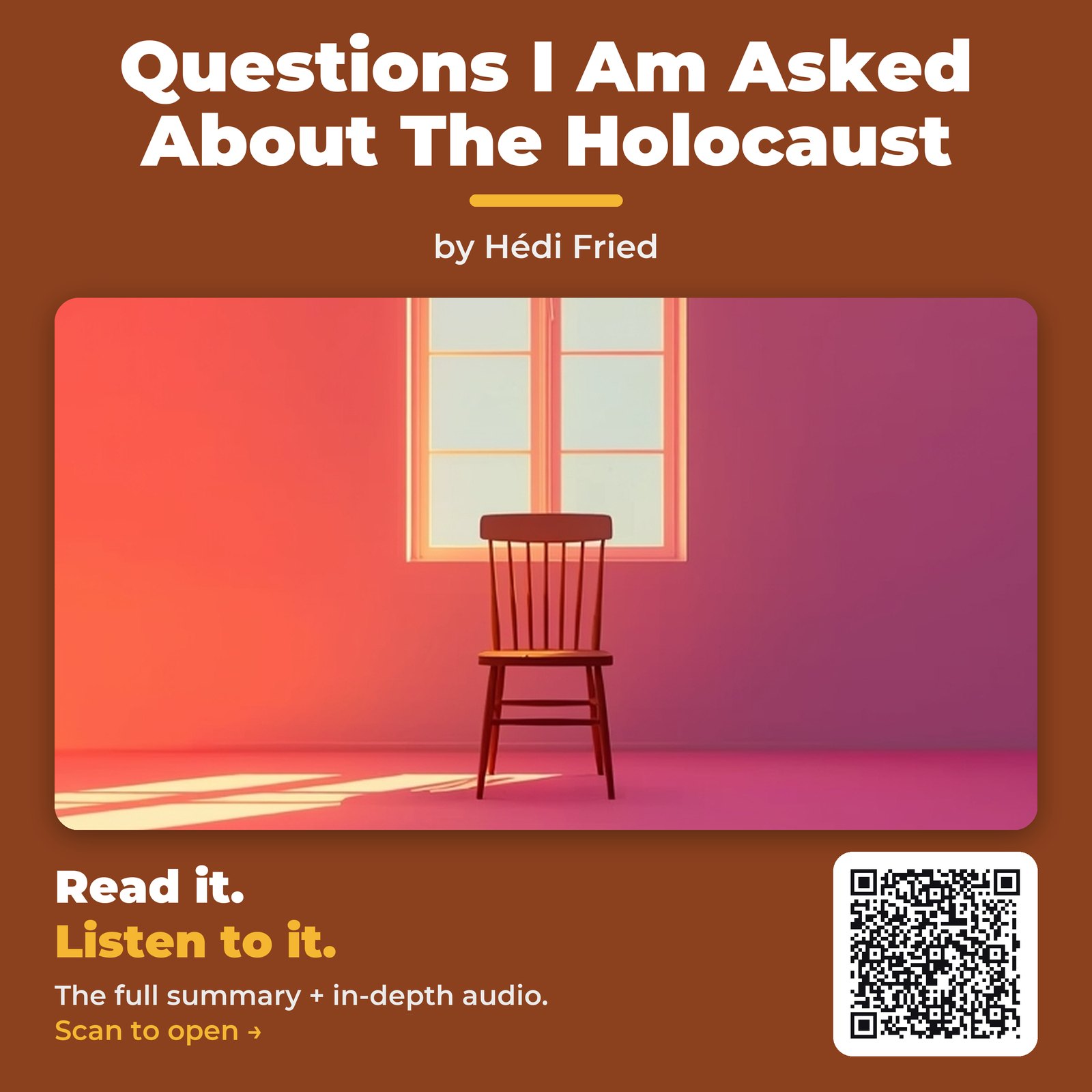 Questions I Am Asked About The Holocaust — by Hédi Fried