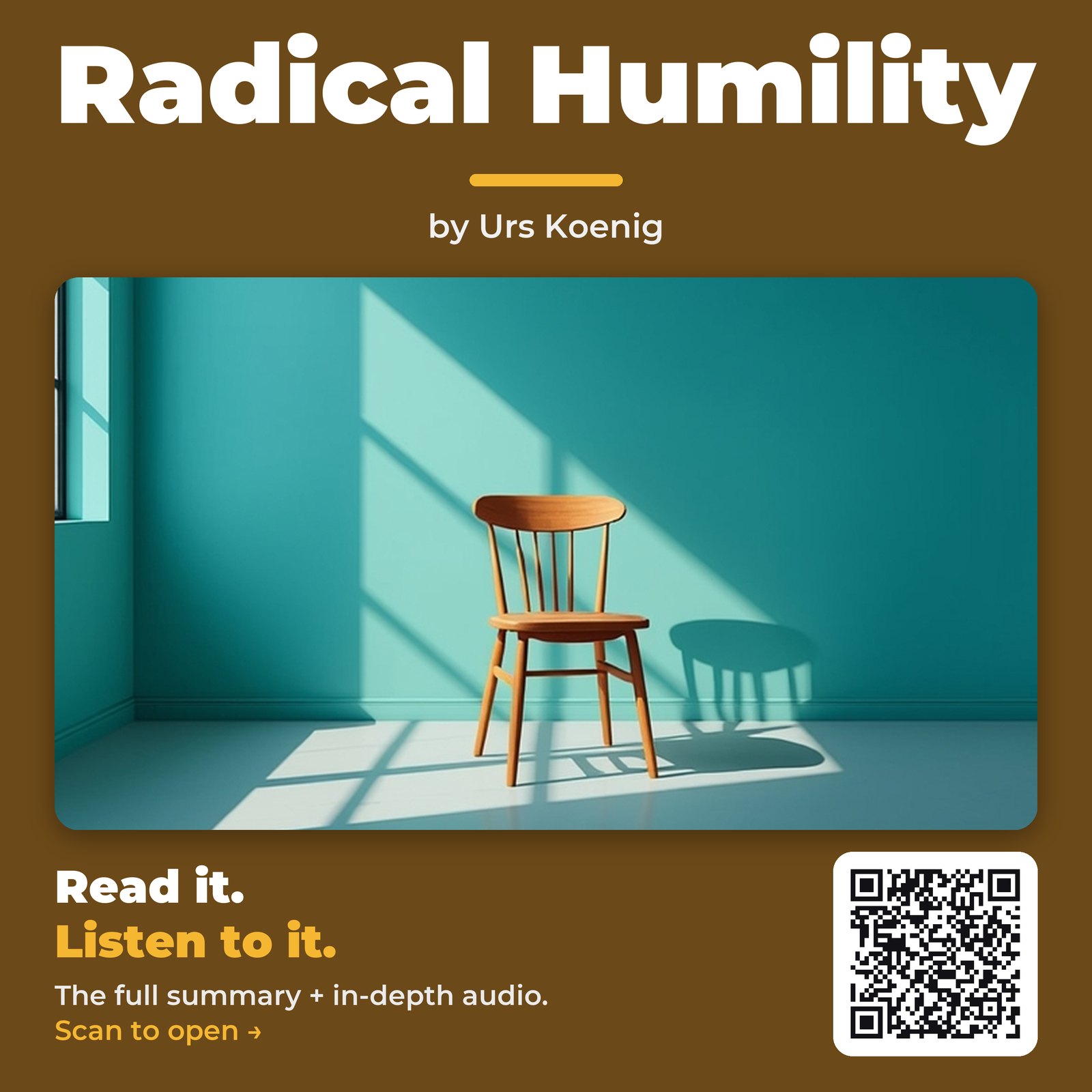 Radical Humility — by Urs Koenig