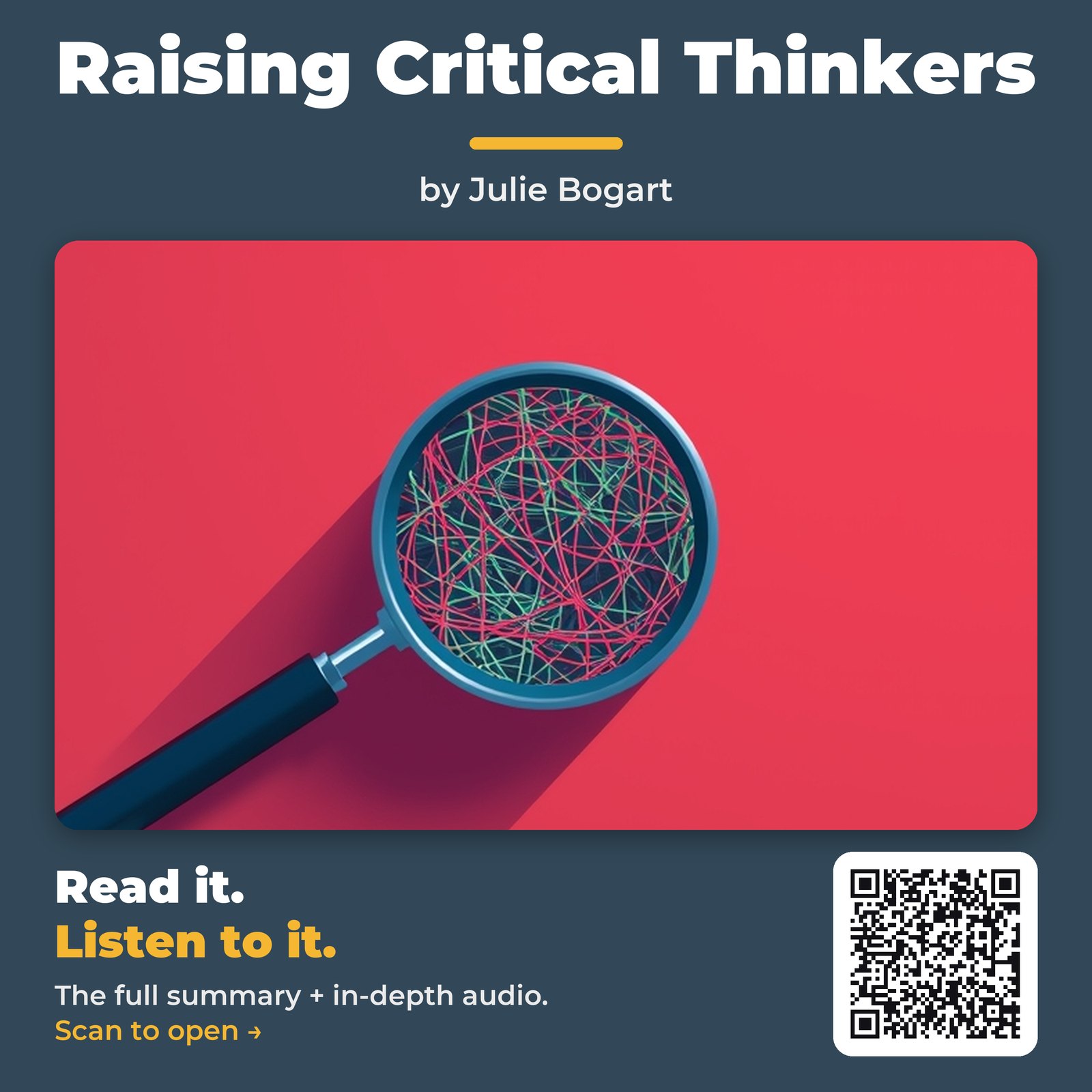 Raising Critical Thinkers — by Julie Bogart