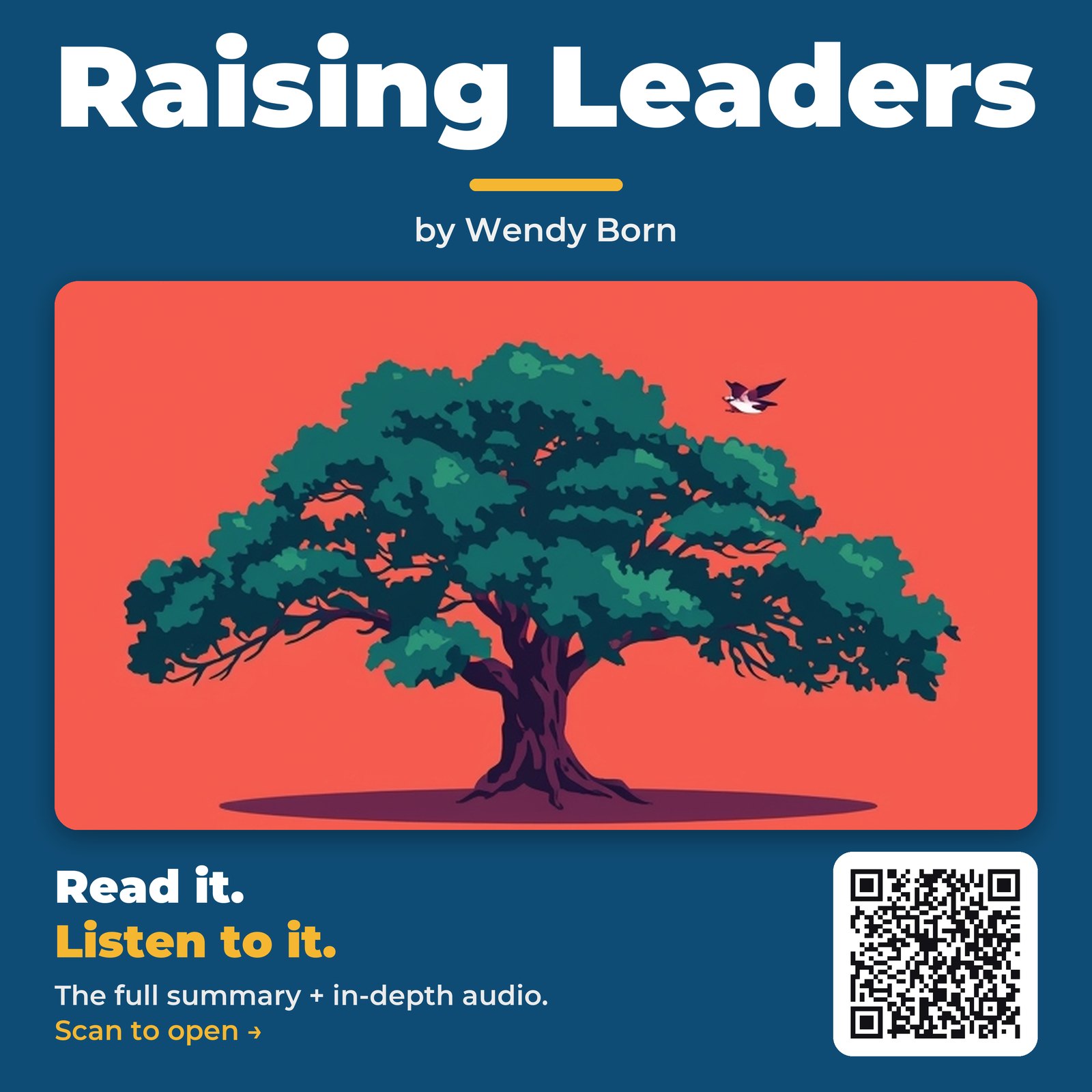 Raising Leaders — by Wendy Born