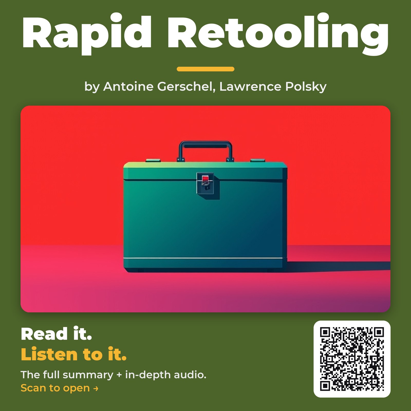 Rapid Retooling — by Antoine Gerschel, Lawrence Polsky