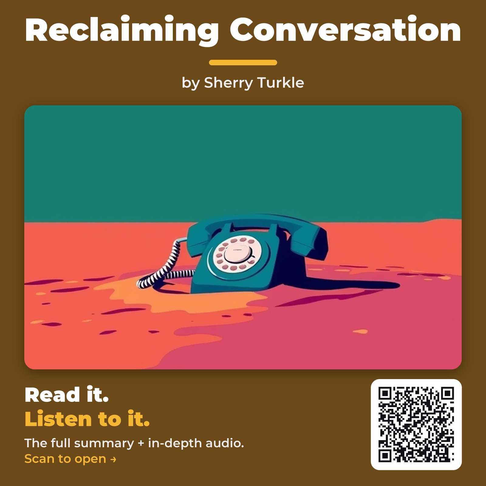 Reclaiming Conversation — by Sherry Turkle