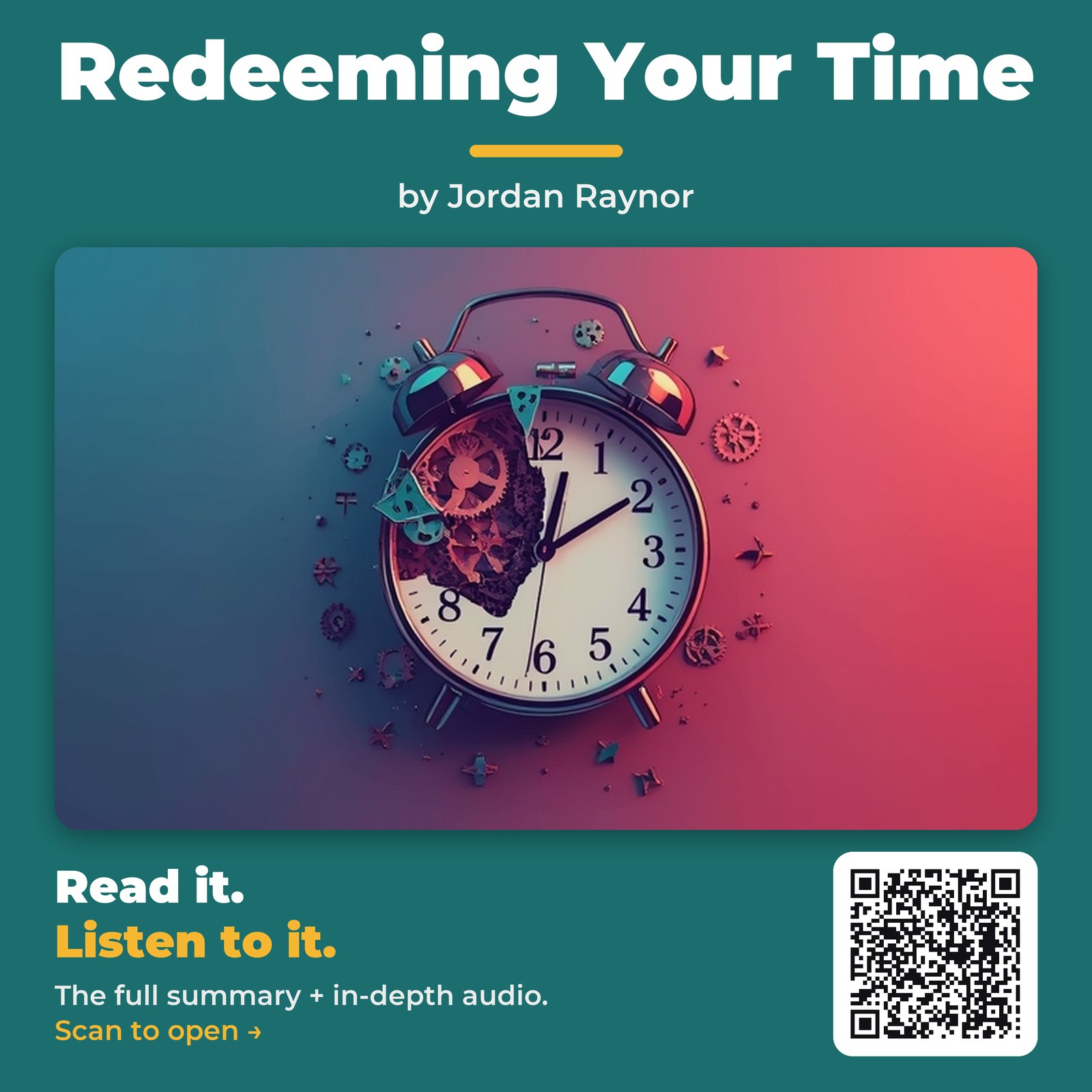 Redeeming Your Time — by Jordan Raynor