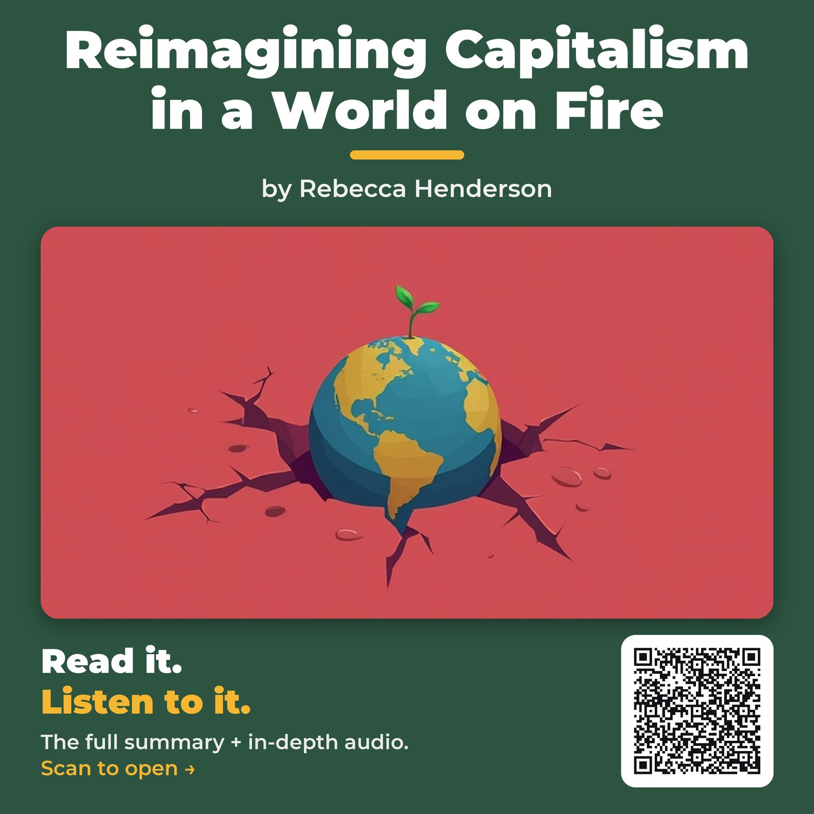 Reimagining Capitalism in a World on Fire — by Rebecca Henderson
