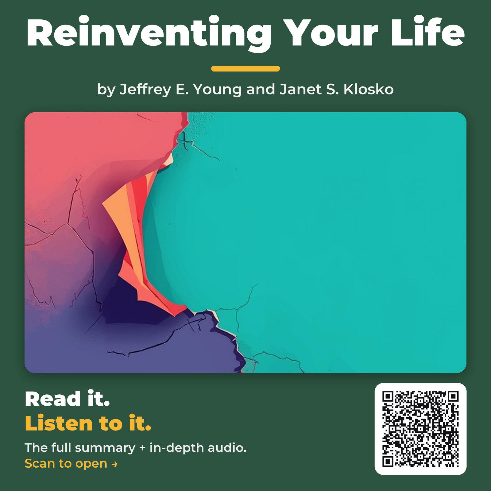 Reinventing Your Life — by Jeffrey E. Young and Janet S. Klosko