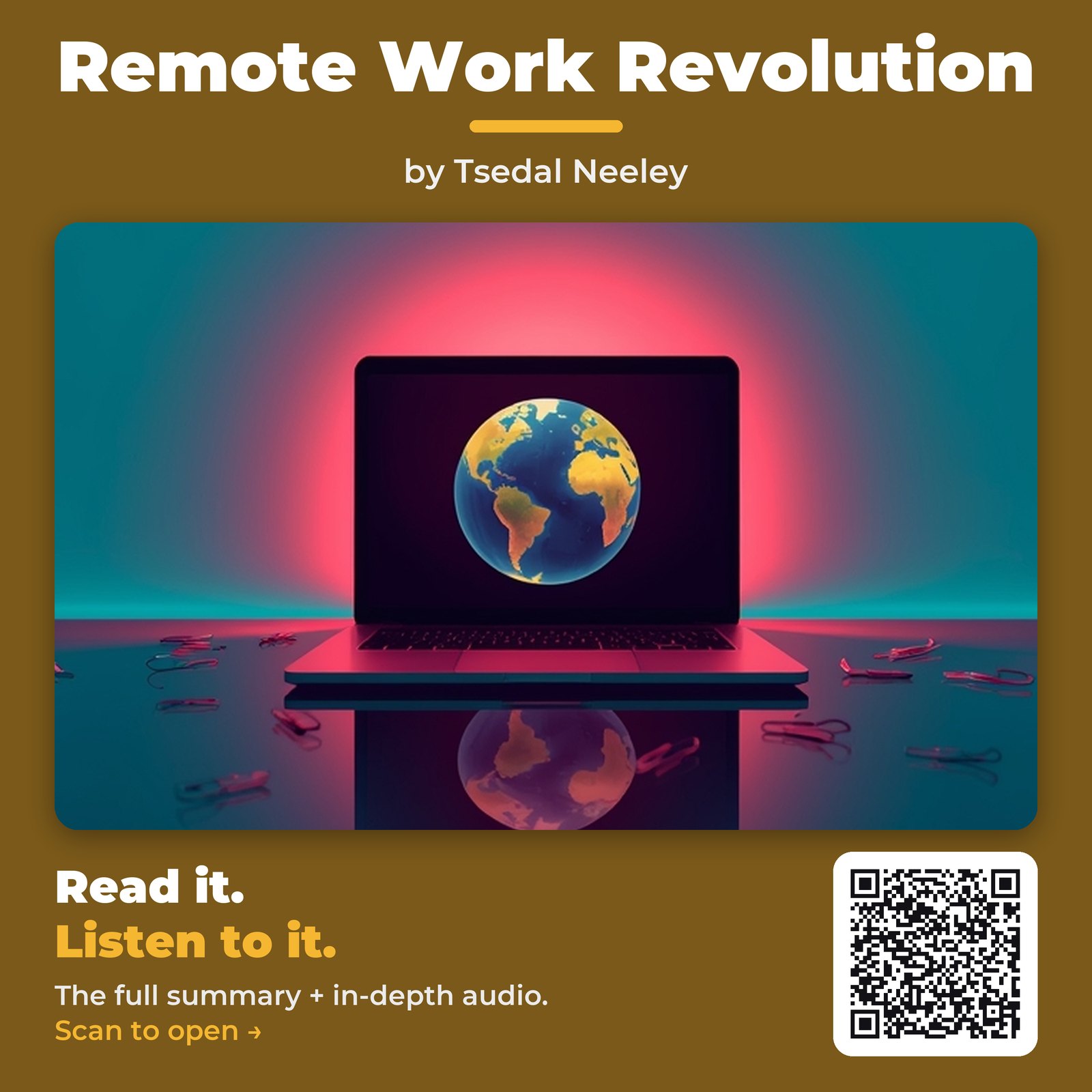 Remote Work Revolution — by Tsedal Neeley
