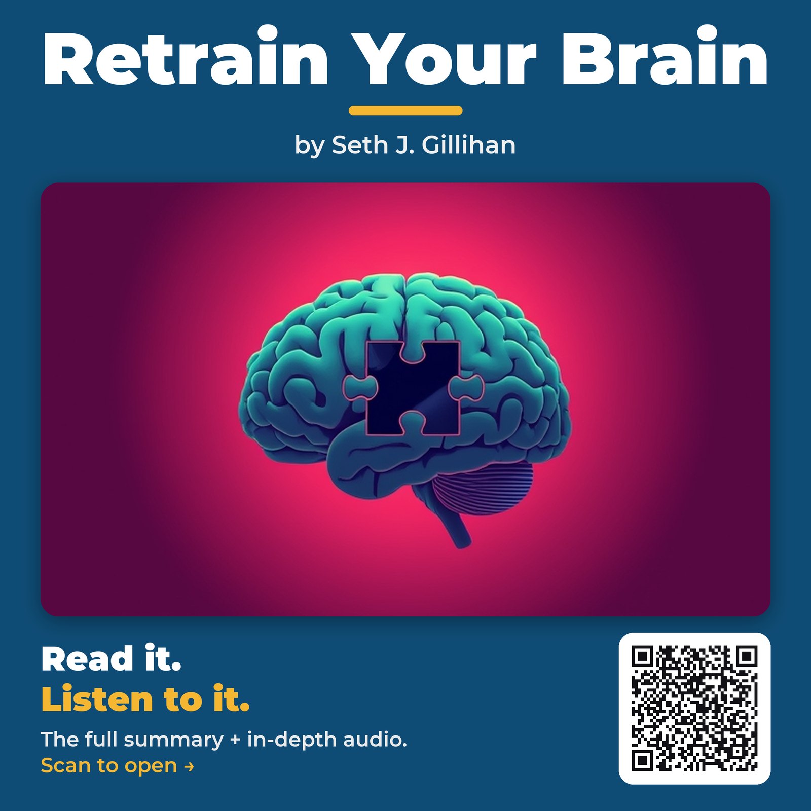 Retrain Your Brain — by Seth J. Gillihan