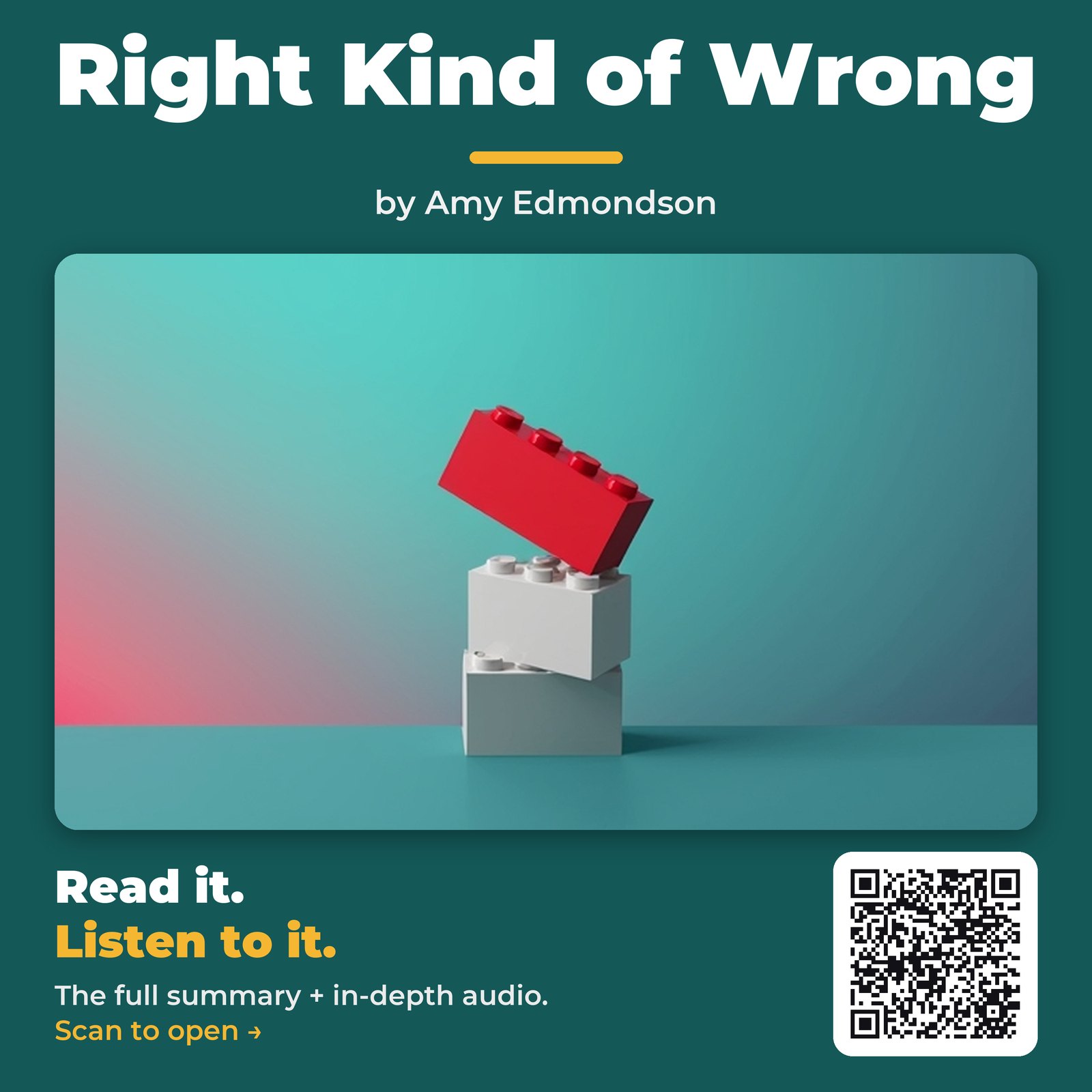 Right Kind of Wrong — by Amy Edmondson