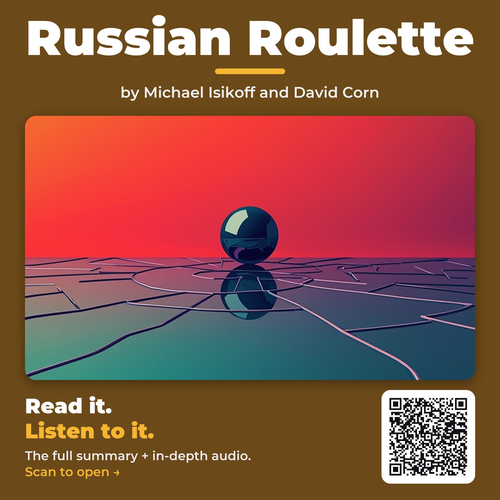 Russian Roulette — by Michael Isikoff and David Corn